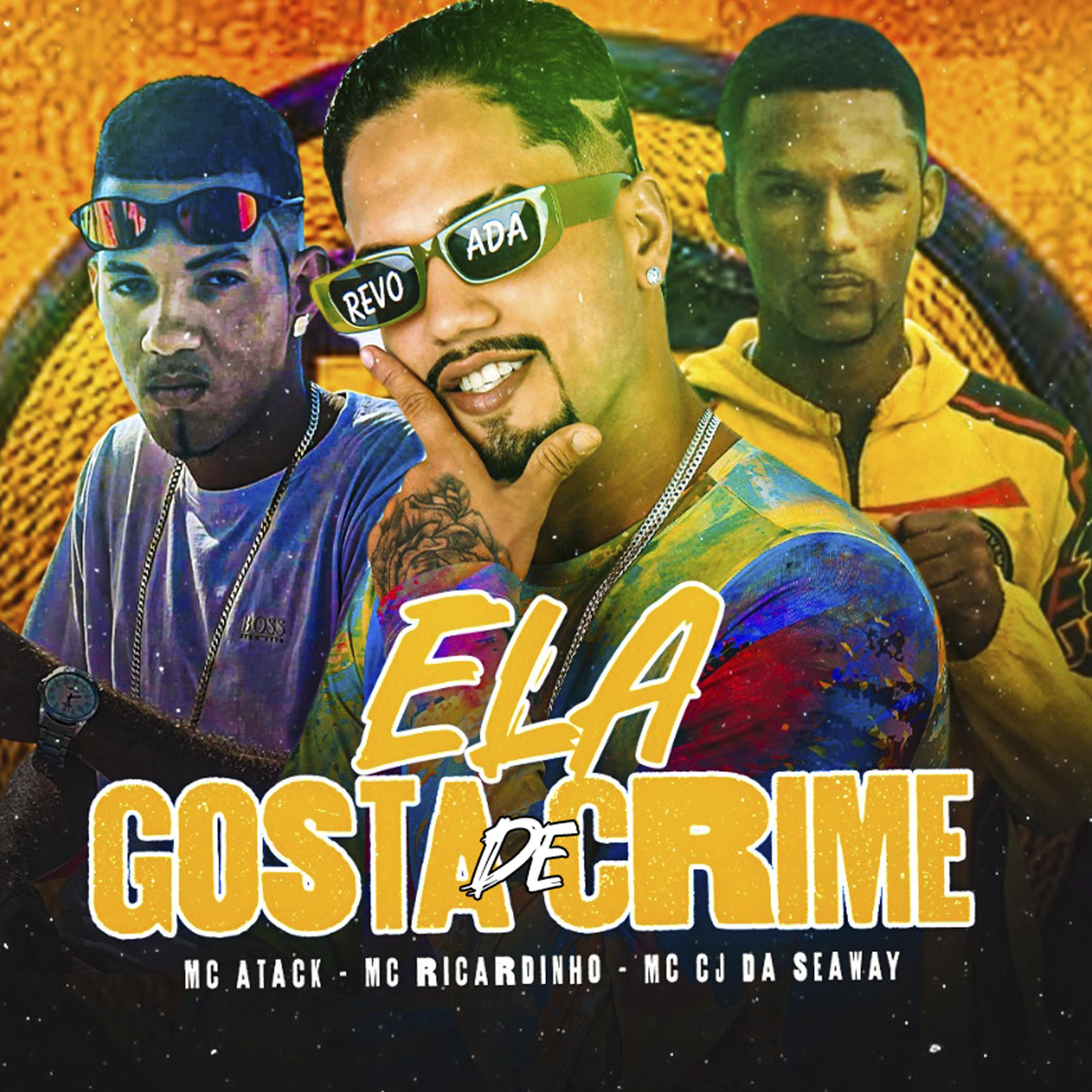 Постер альбома Ela Gosta de Crime