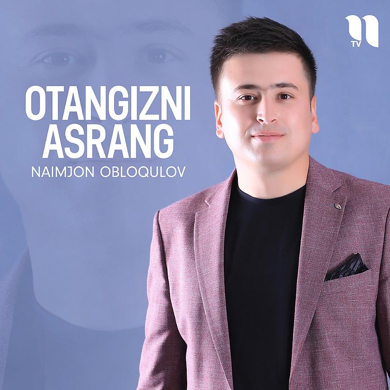 Постер альбома Otangizni asrang