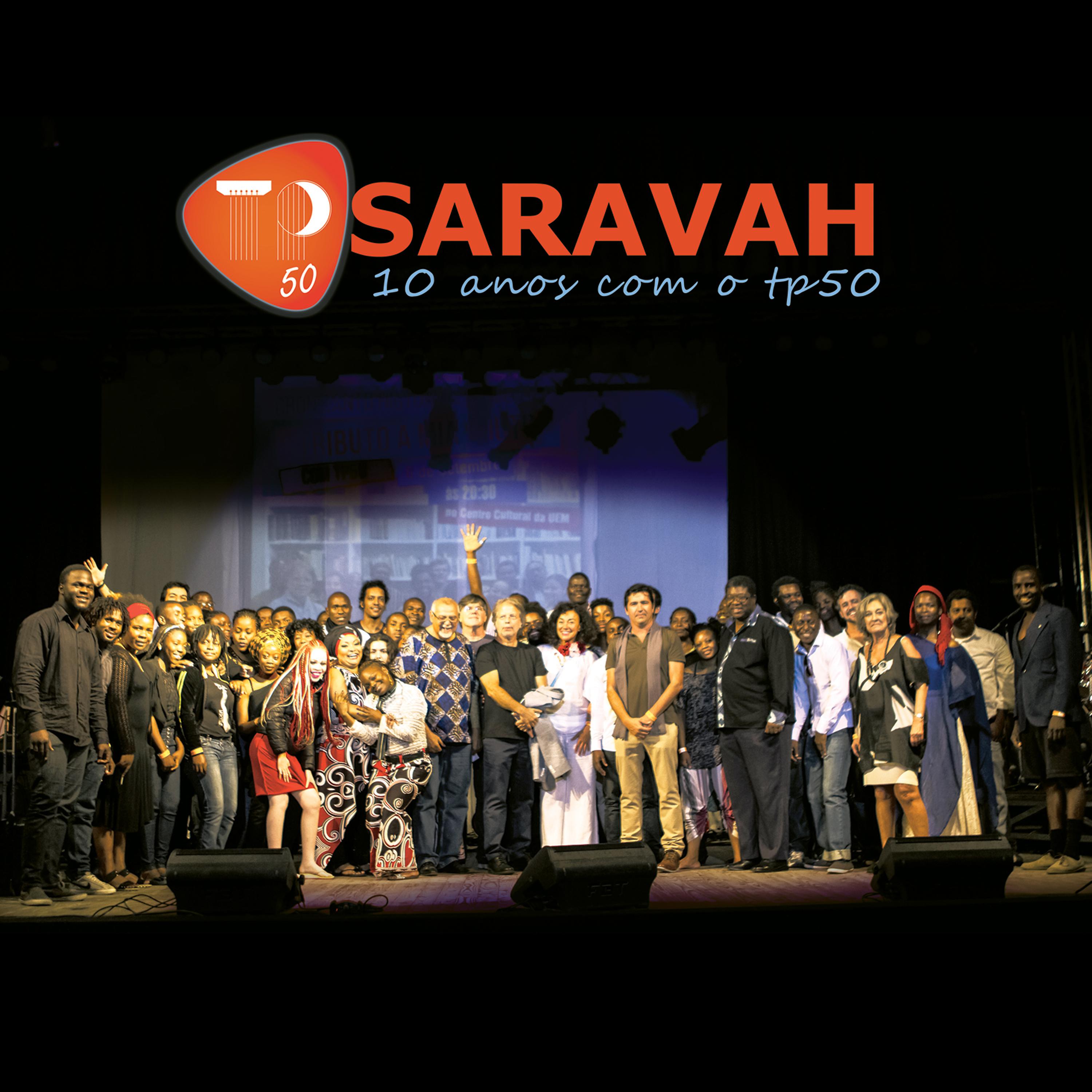 Постер альбома Saravah: 10 Anos Com Tp50