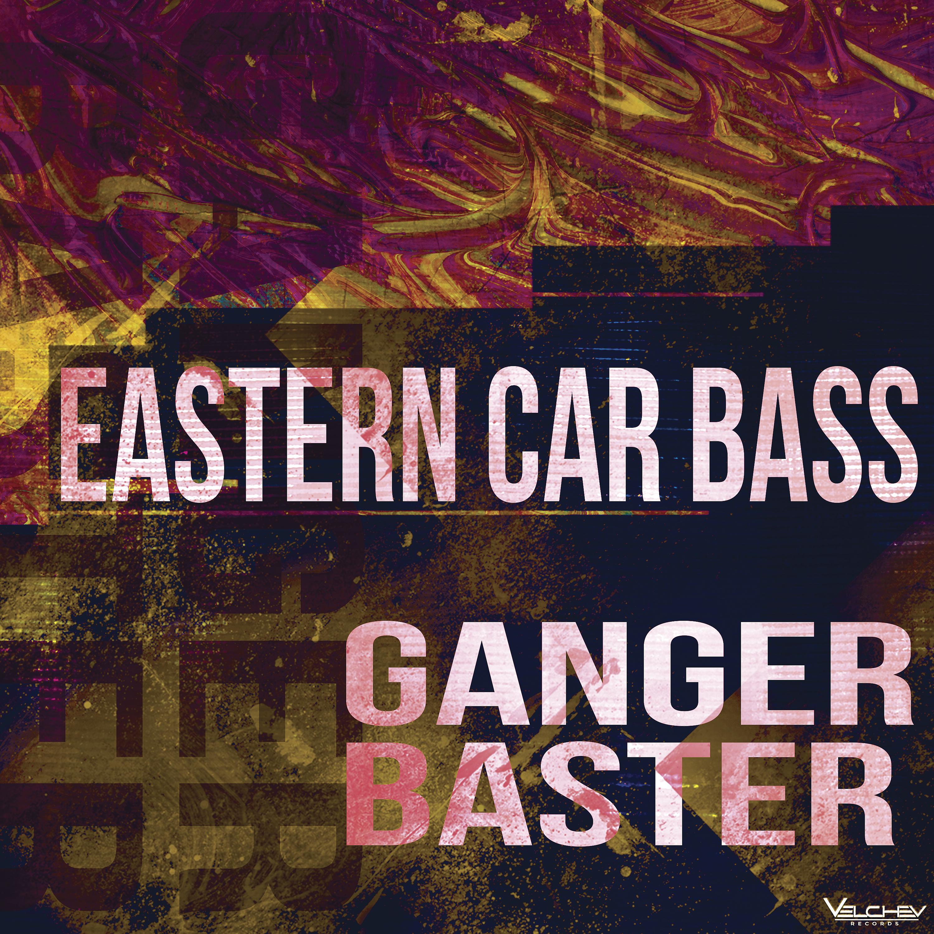 Постер альбома Eastern Car Bass