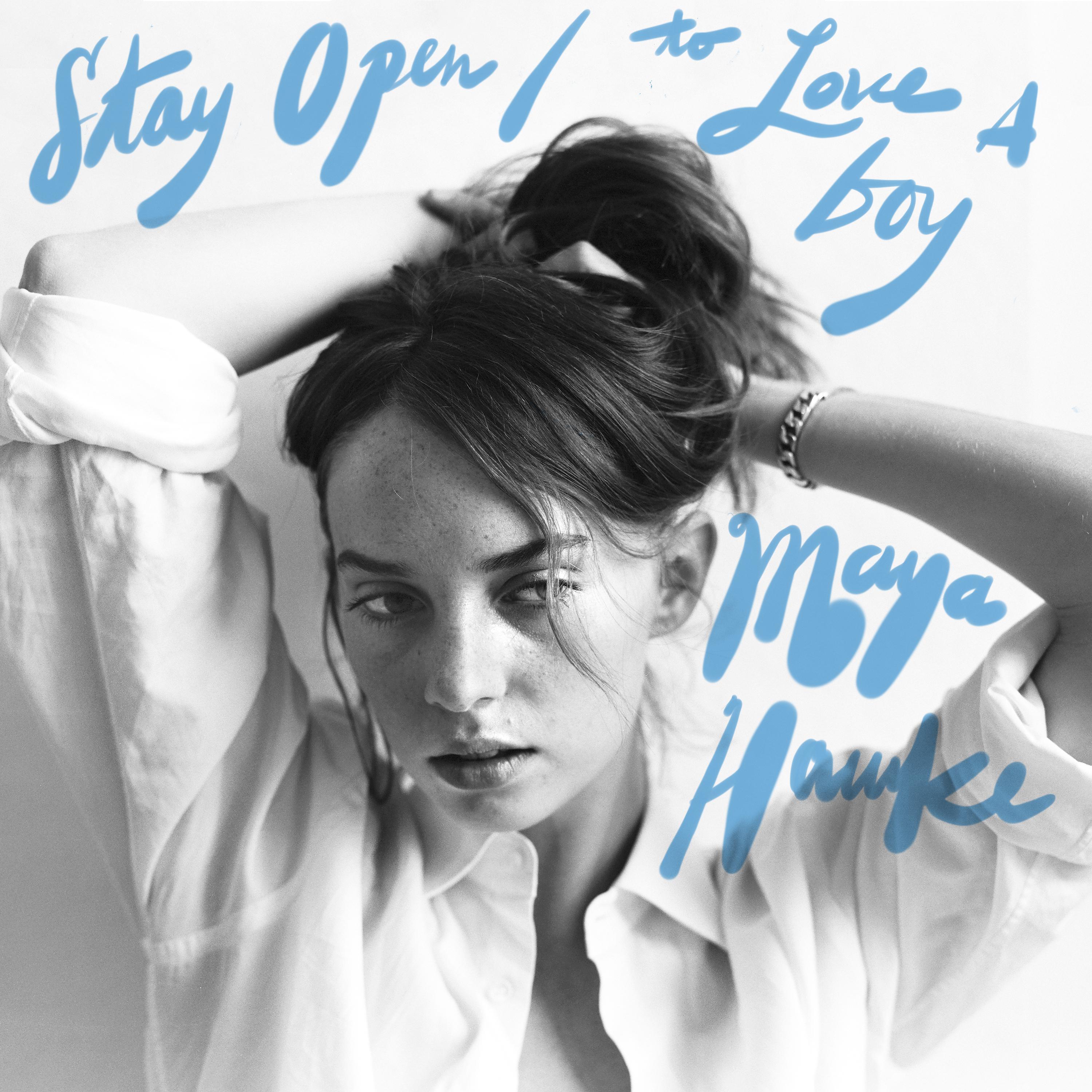 Постер альбома Stay Open / To Love a Boy