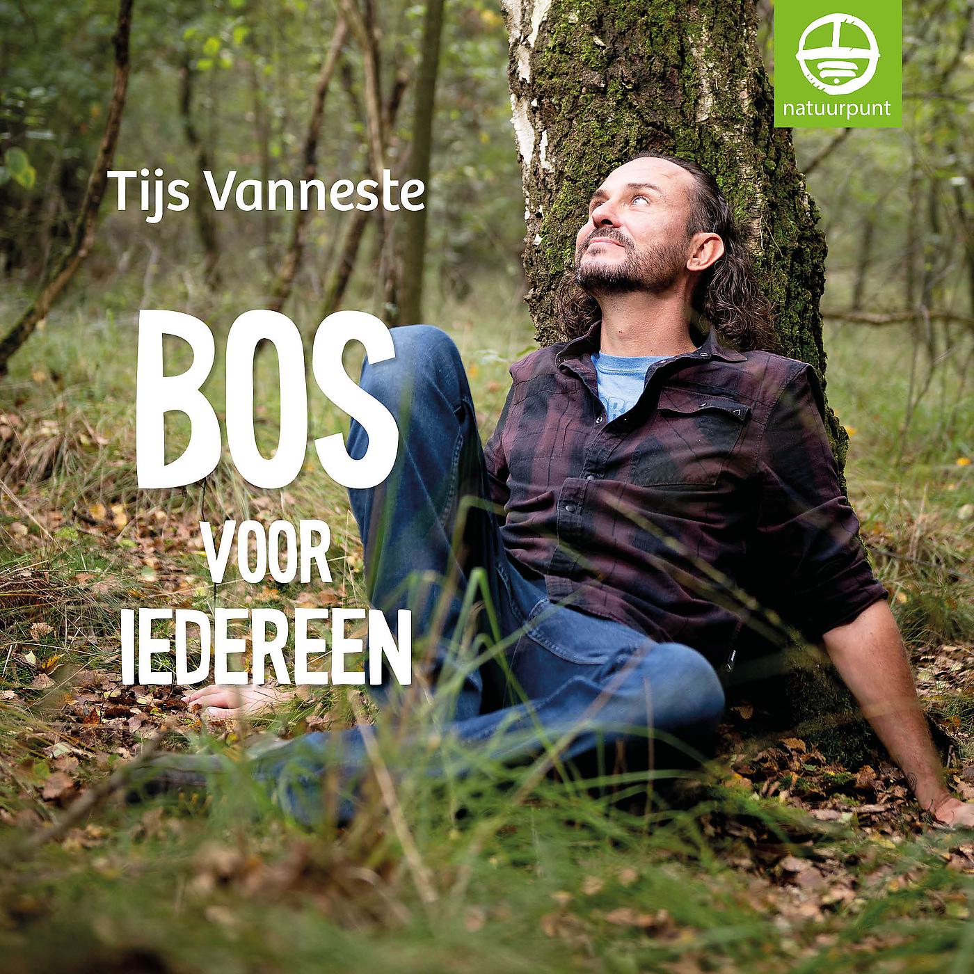Постер альбома Bos Voor Iedereen (Campaign Song Natuurpunt)