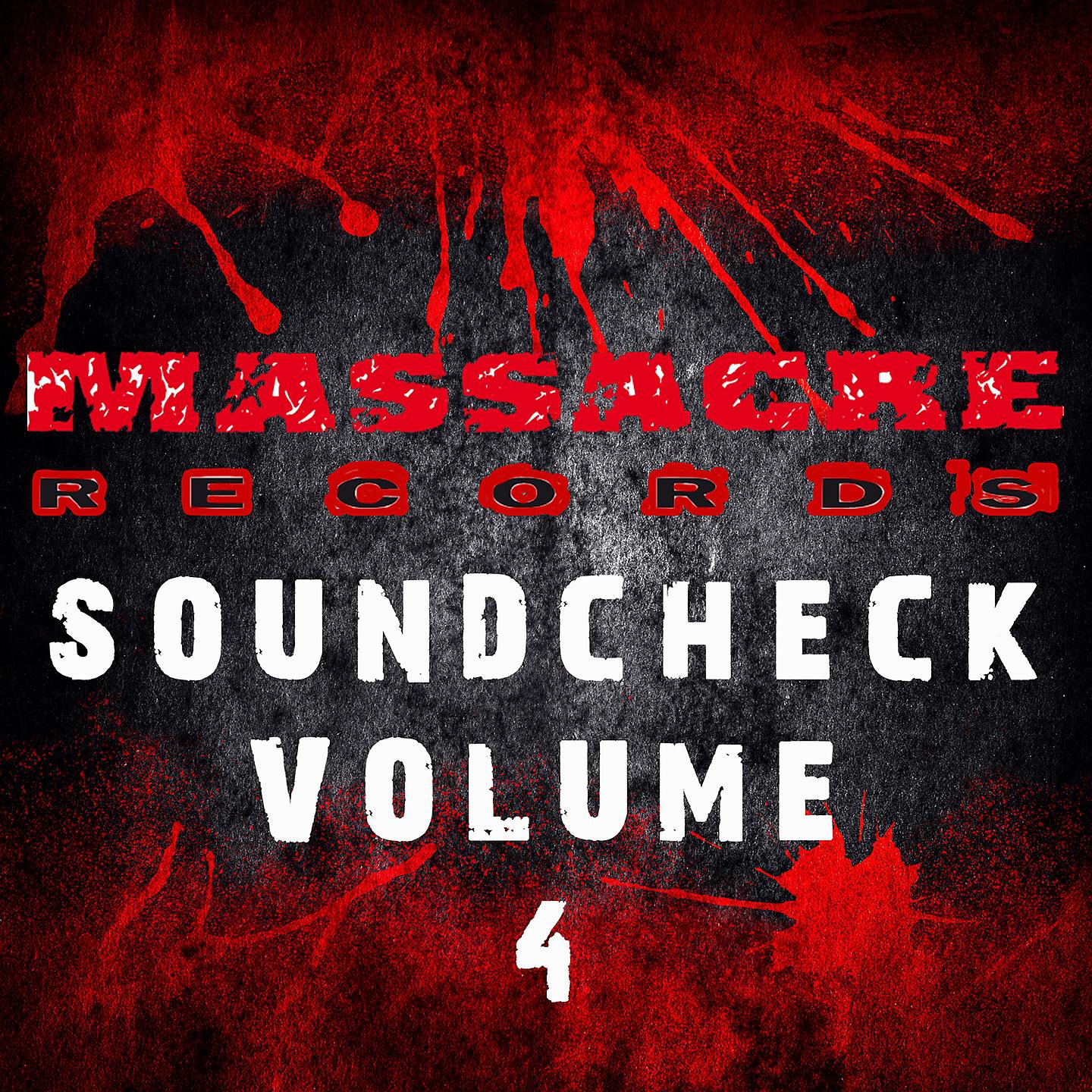 Постер альбома Massacre Soundcheck, Vol. 4