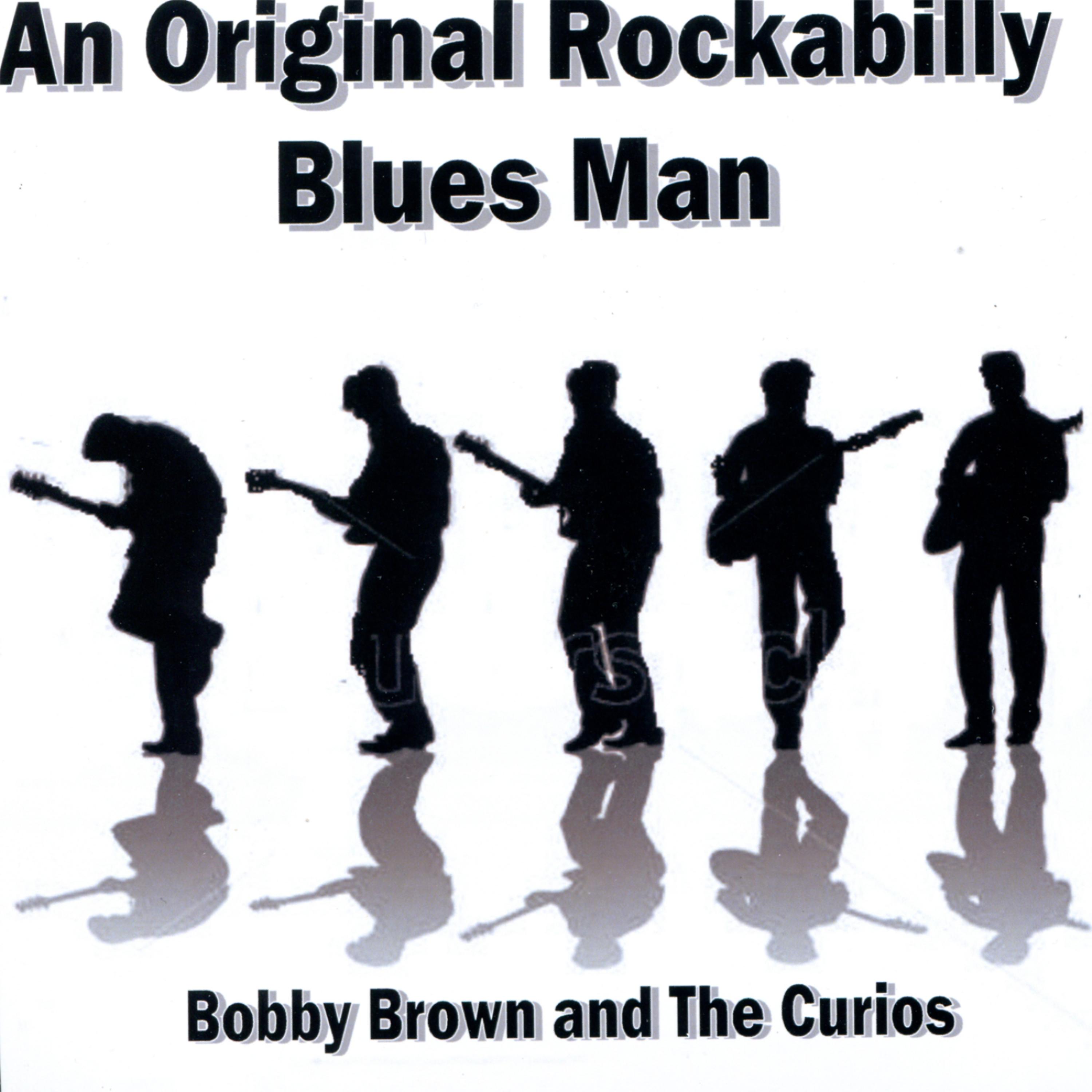 Постер альбома An Original Rockabilly Blues Man