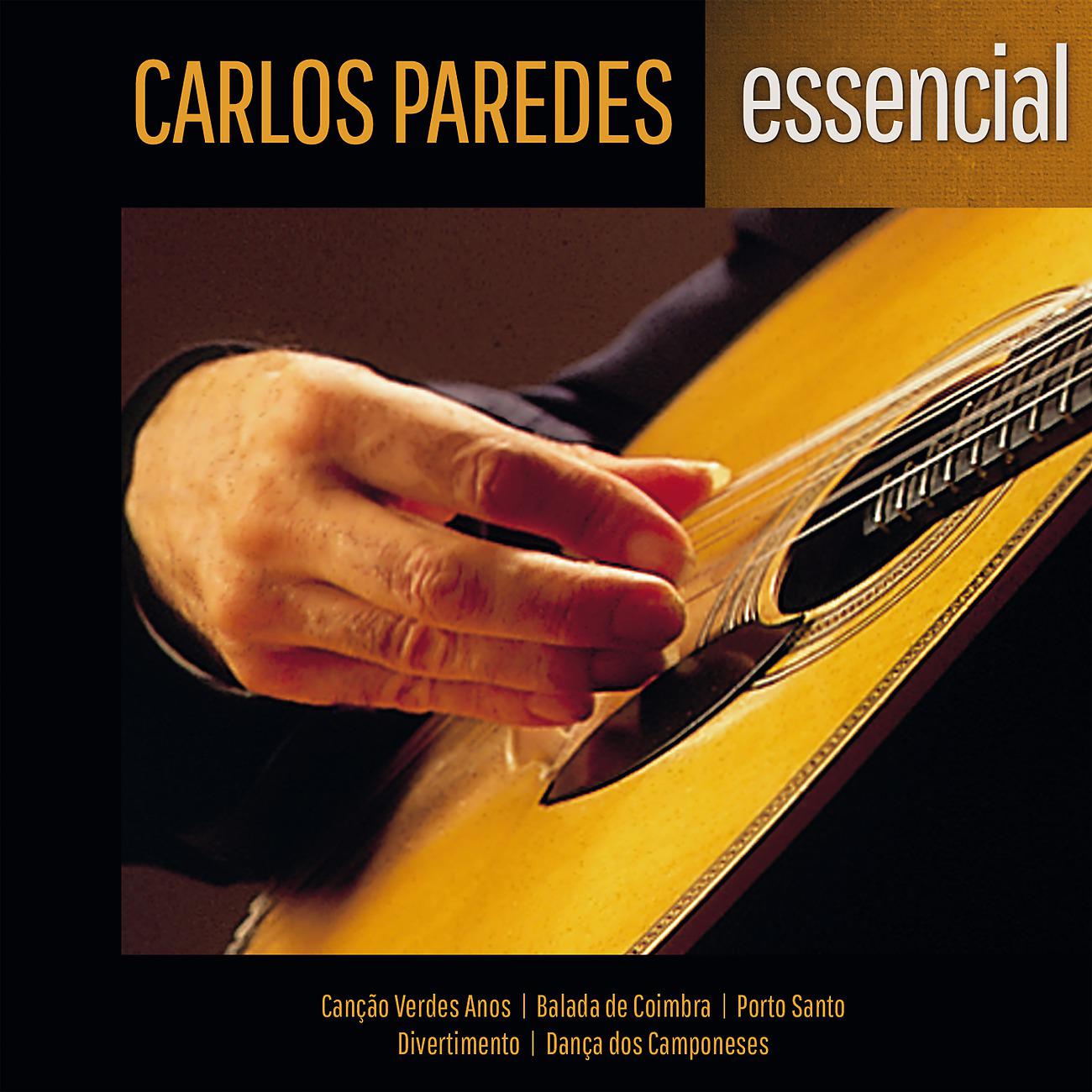 Постер альбома Carlos Paredes - Essencial