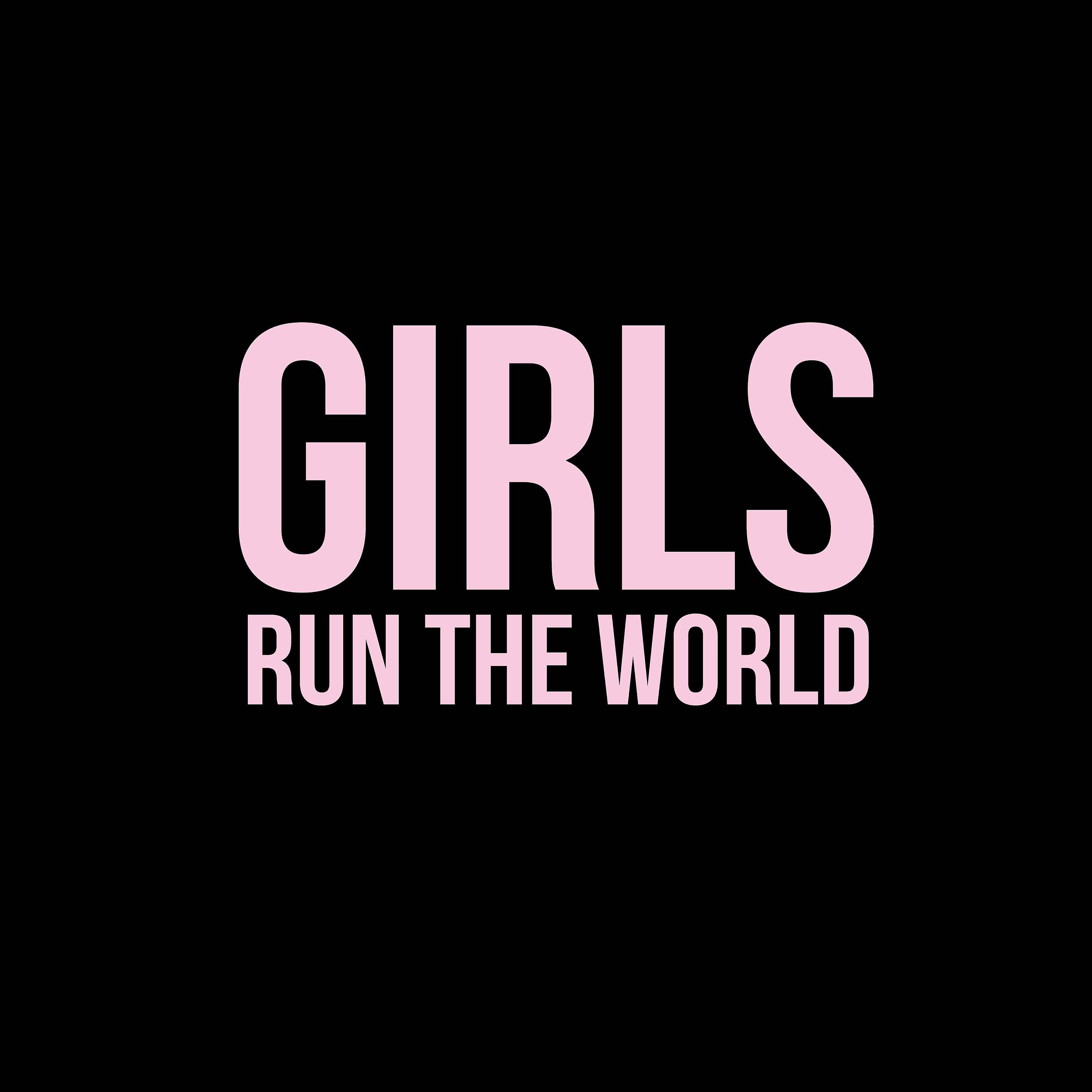 Постер альбома Girls Run The World