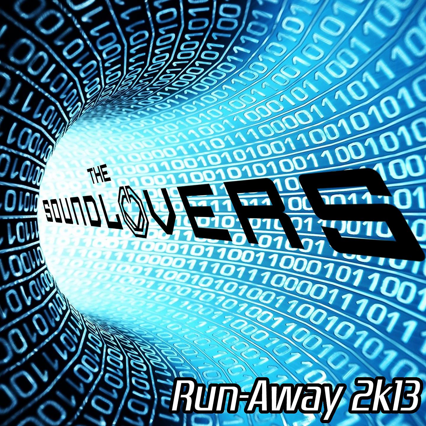 Постер альбома Run-Away 2K13
