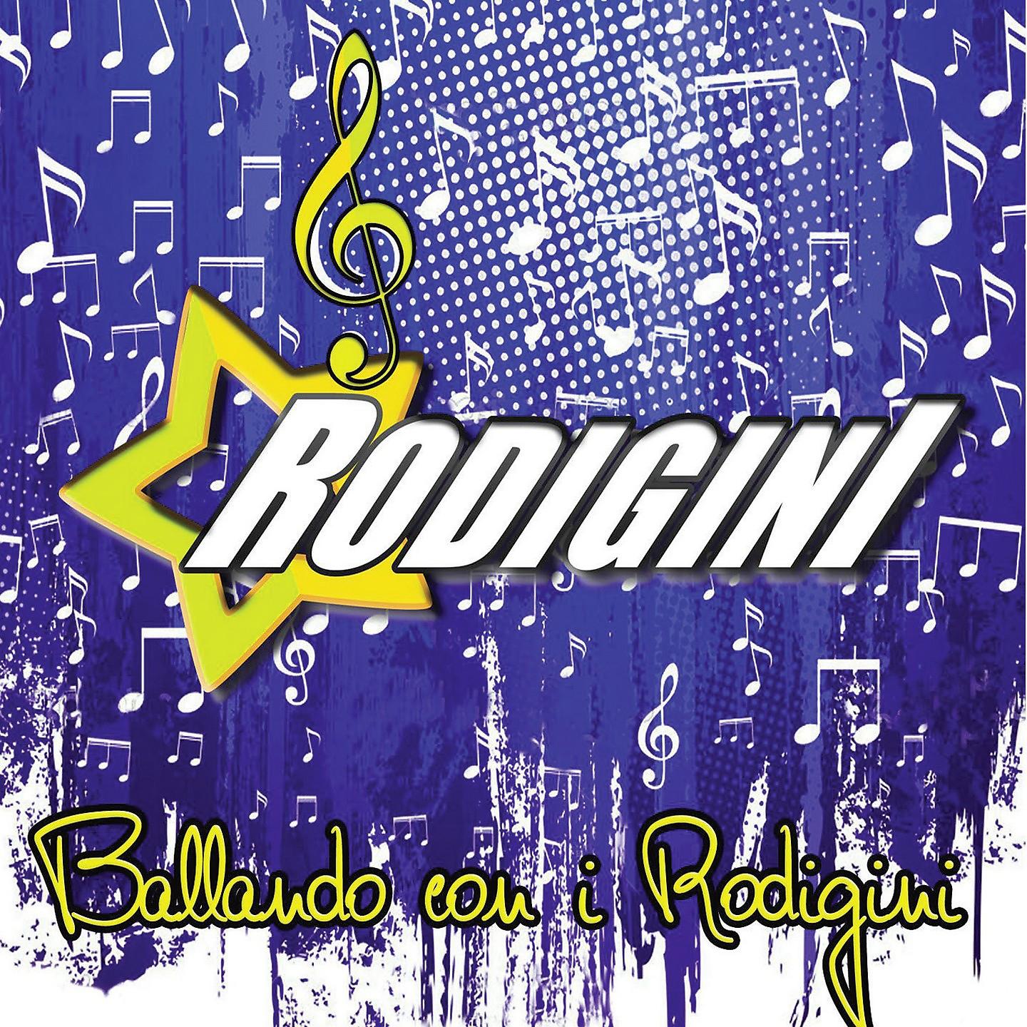 Постер альбома Ballando con i Rodigini