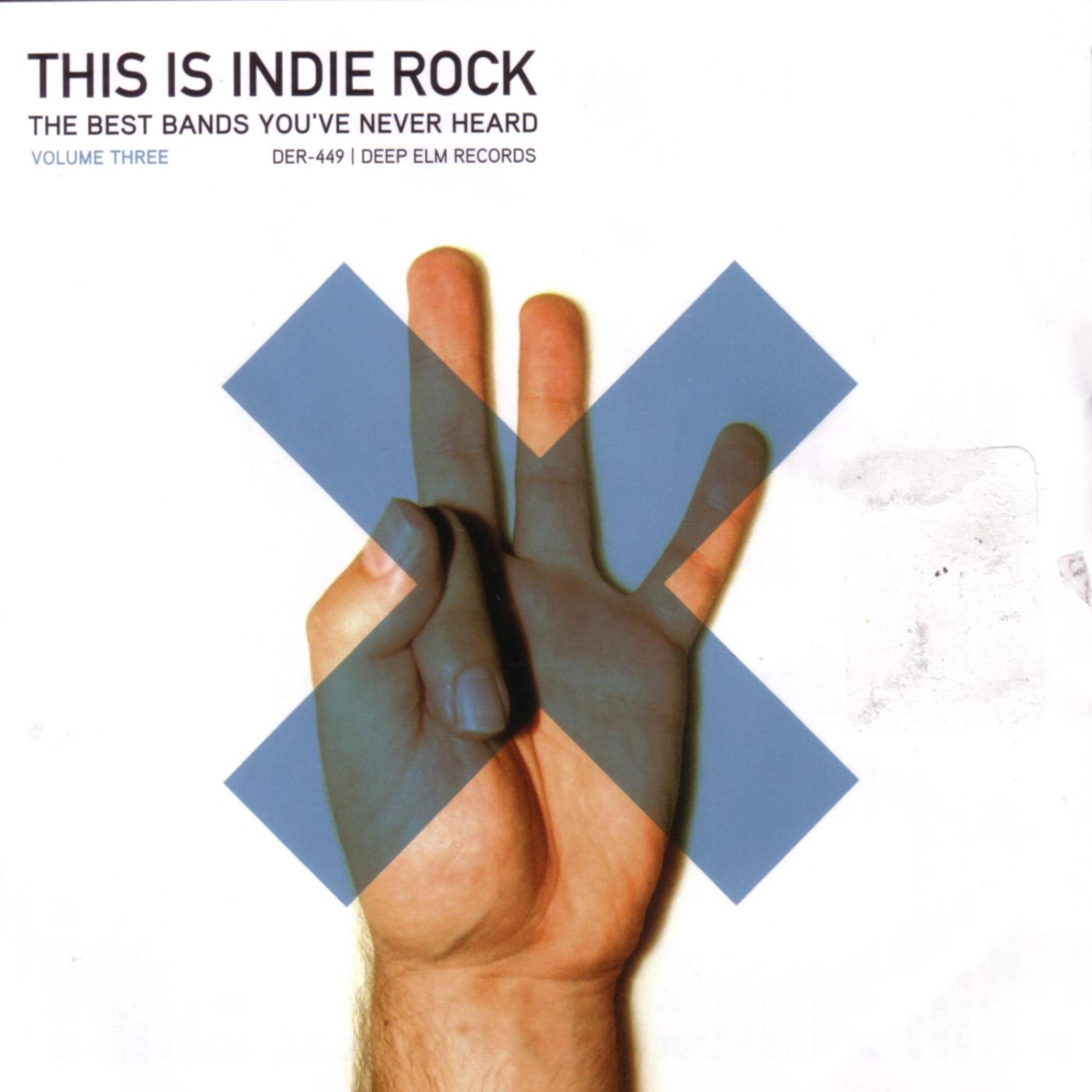 Постер альбома This Is Indie Rock, Vol. 3