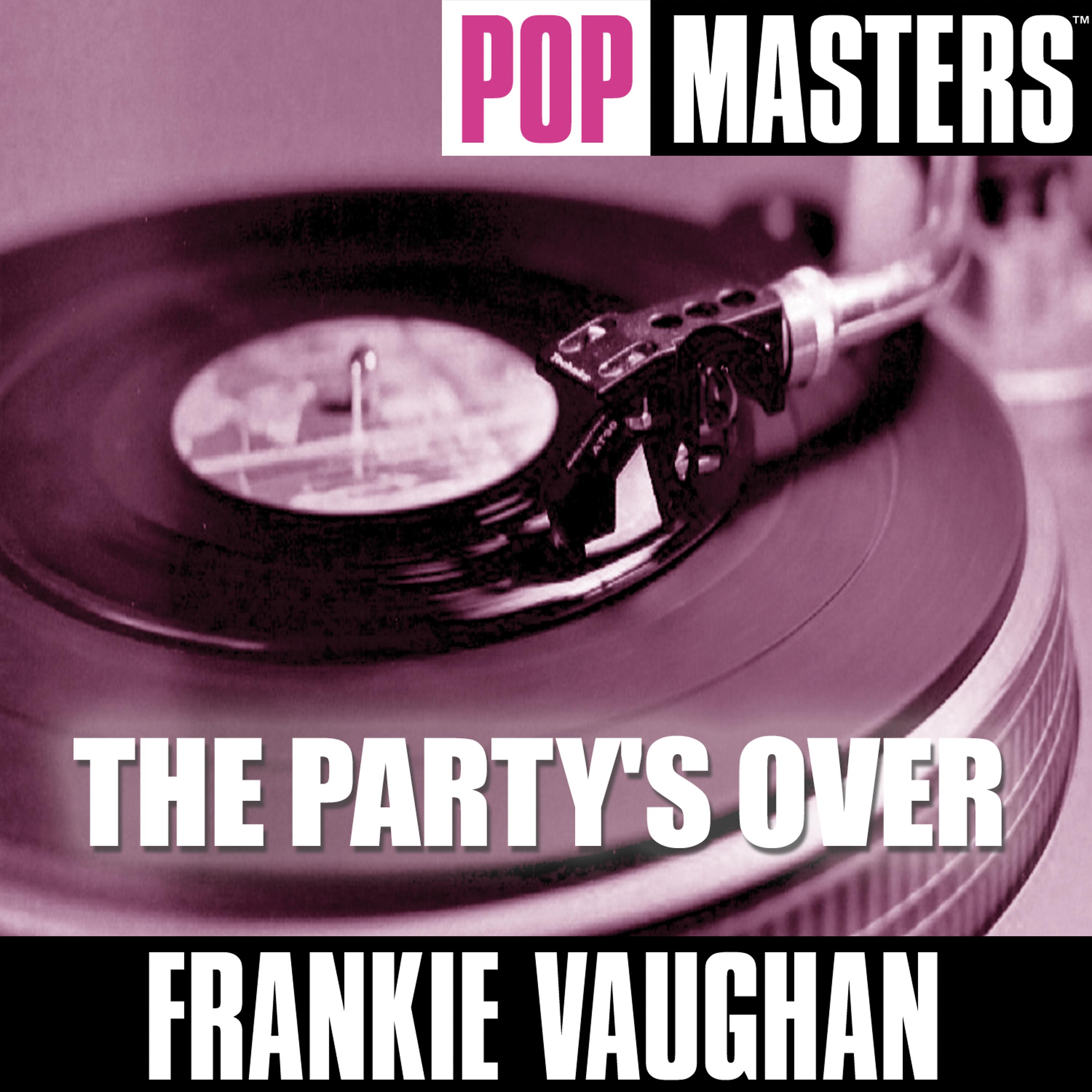 Постер альбома Pop Masters: The Party's Over
