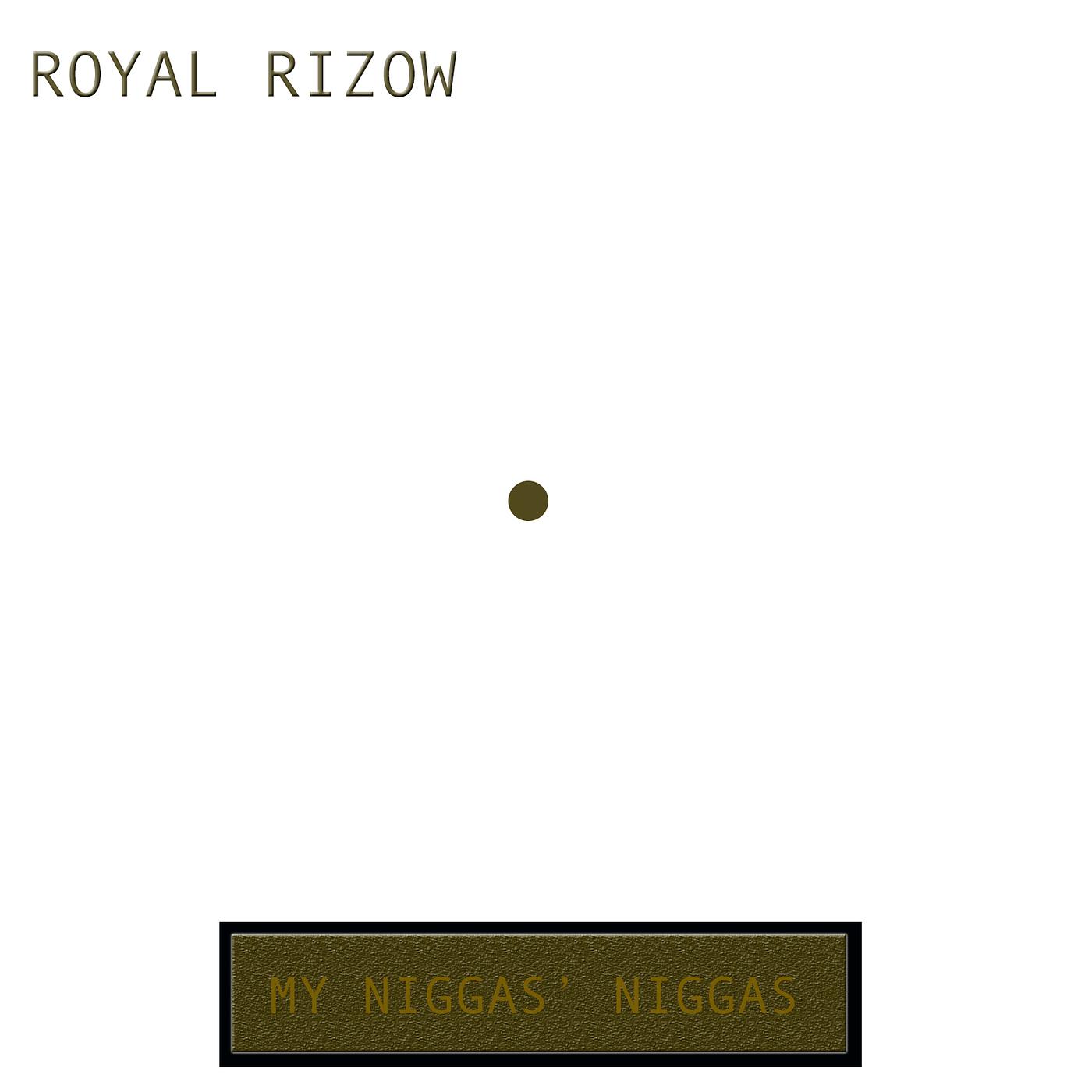 Постер альбома My Niggaz’ Niggaz