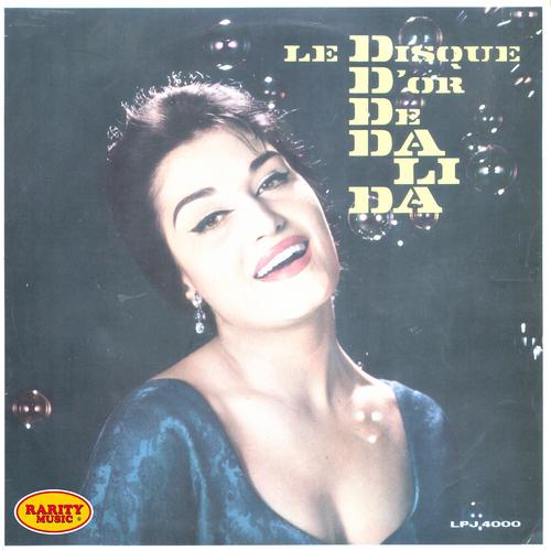 Постер альбома Le disque d'or de Dalida