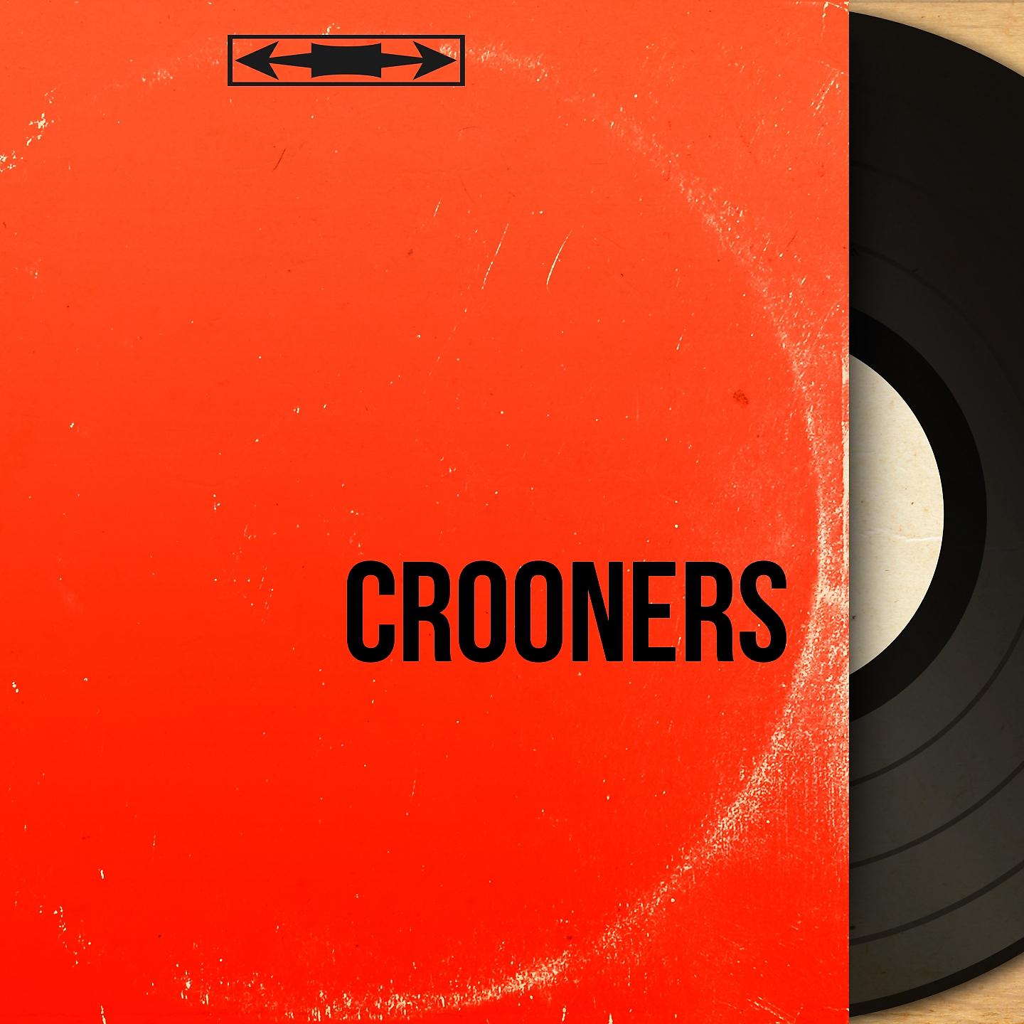 Постер альбома Crooners