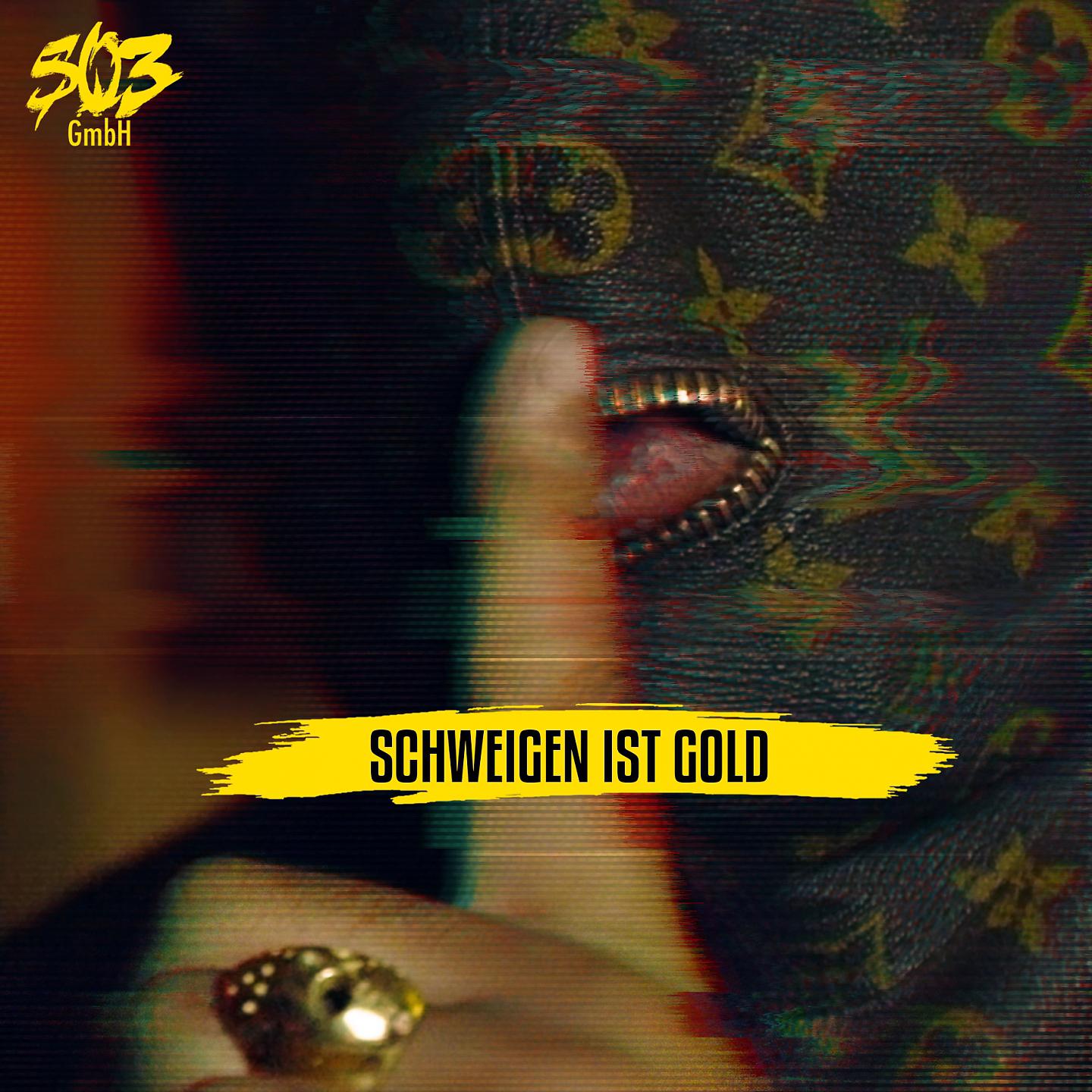 Постер альбома Schweigen ist Gold