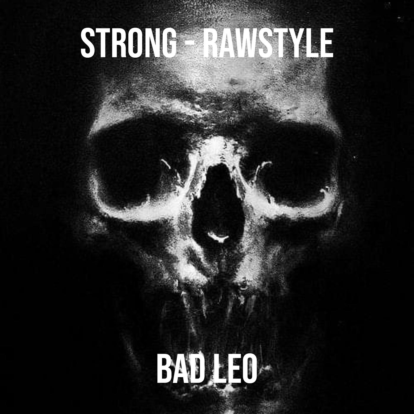 Постер альбома Strong (Rawstyle)