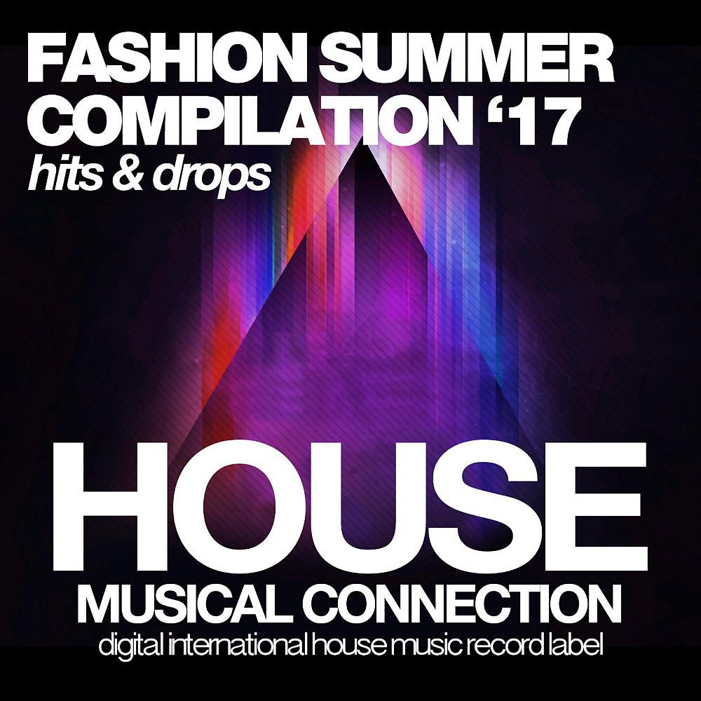Постер альбома Fashion Summer '17