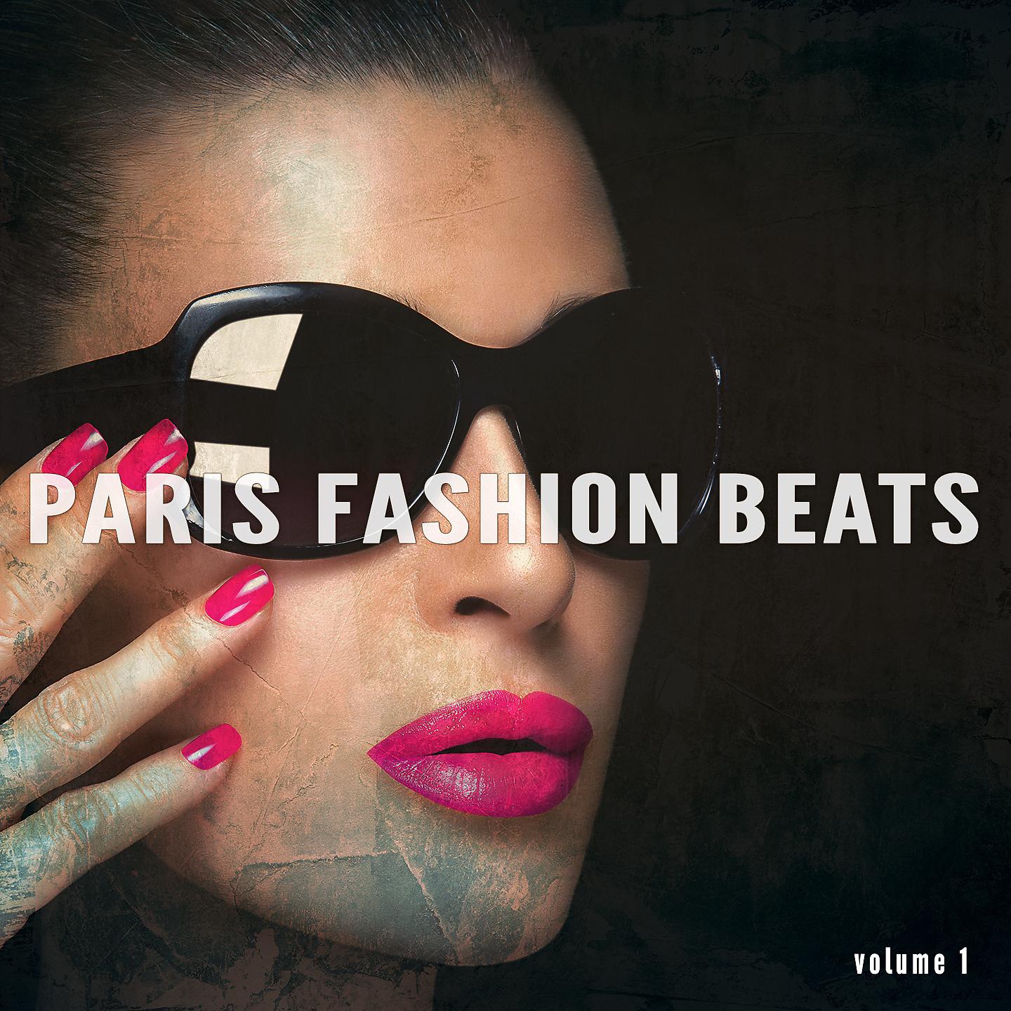 Постер альбома Paris Fashion Beats, Vol. 1