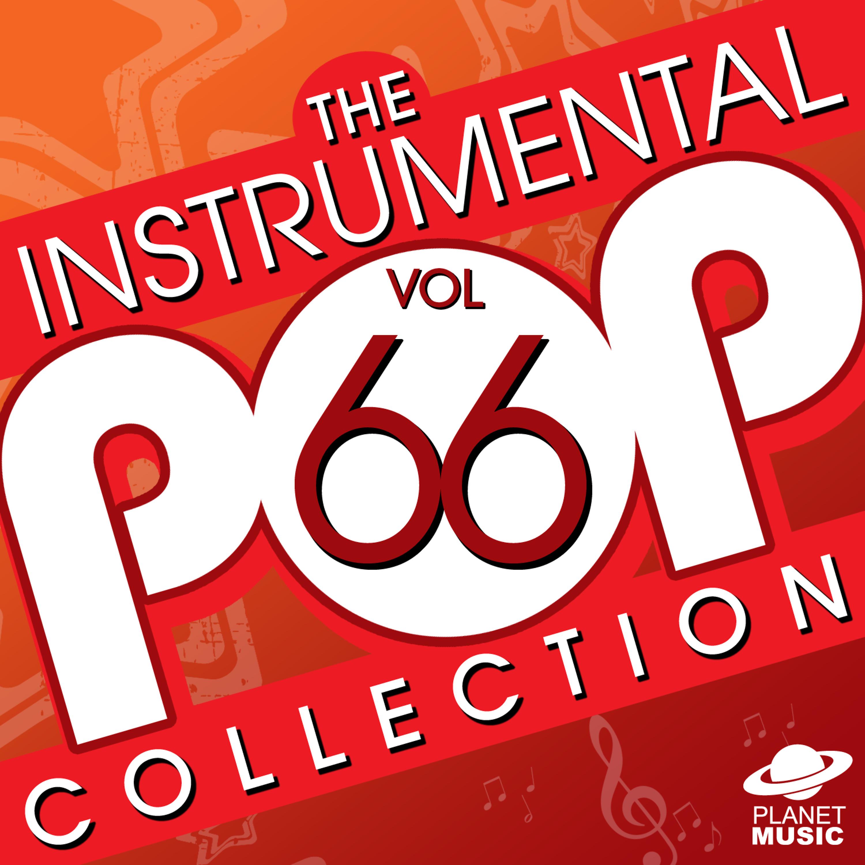 Постер альбома The Instrumental Pop Collection, Vol. 66