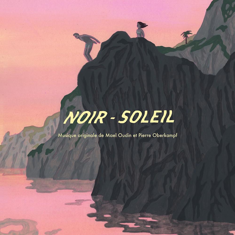 Постер альбома Noir-Soleil