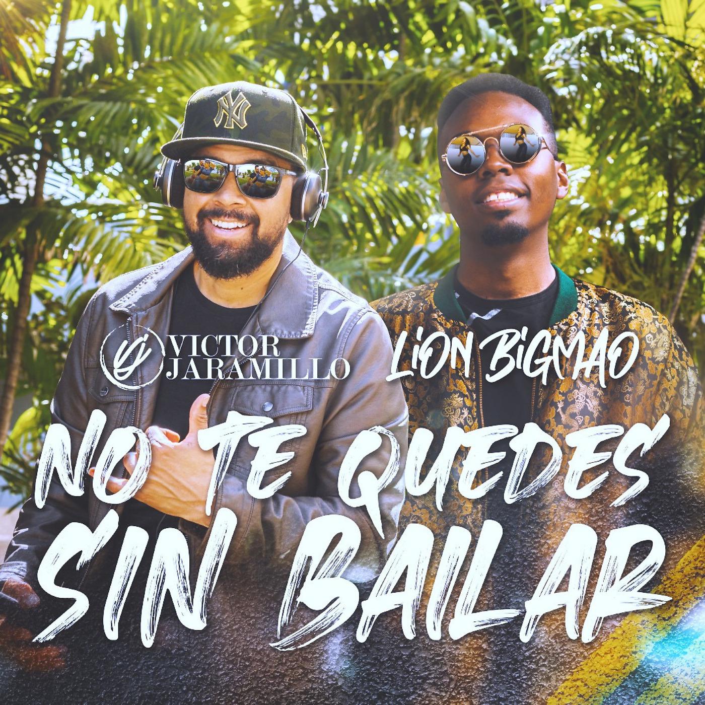 Постер альбома No Te Quedes Sin Bailar