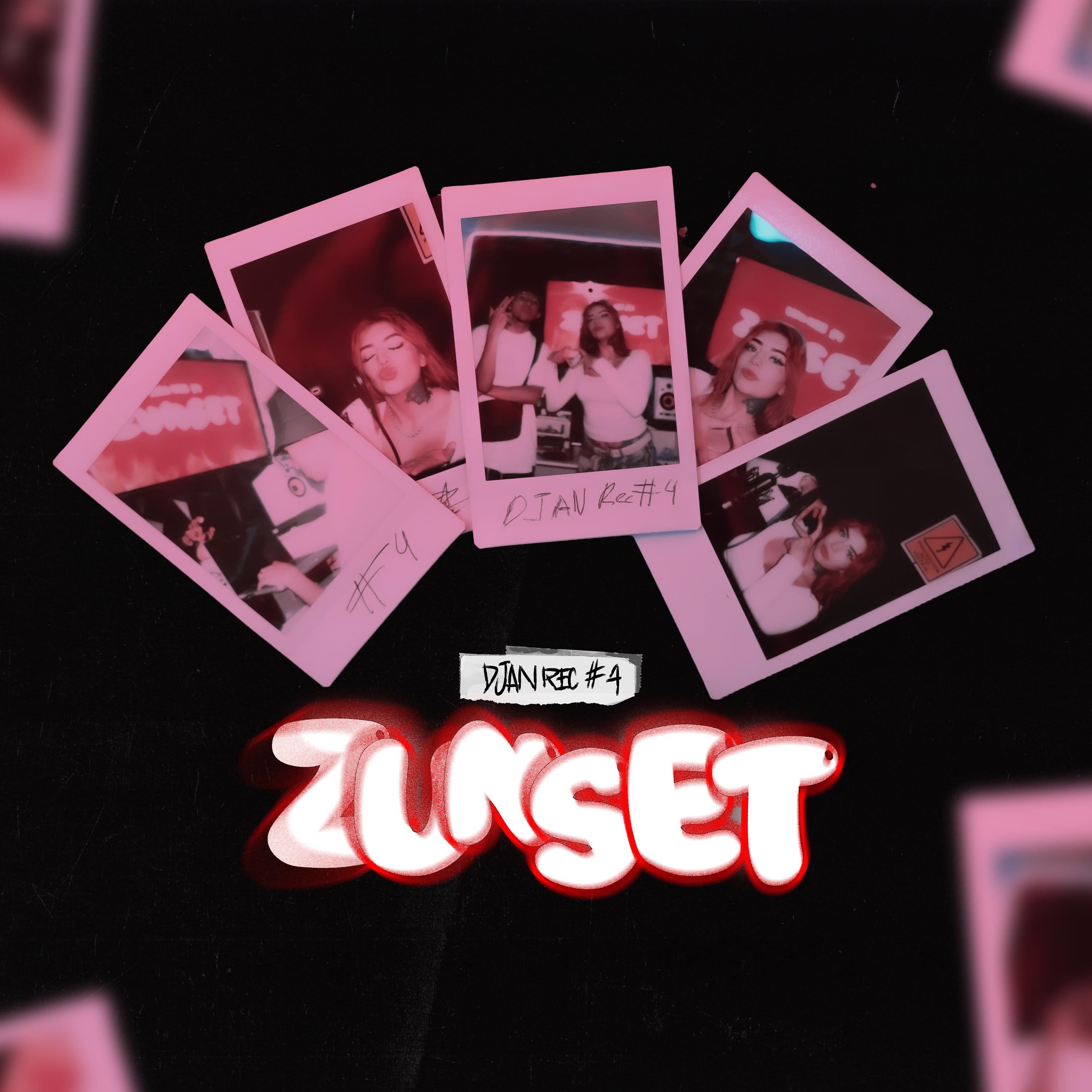 Постер альбома Djan Rec #4 - Zunset