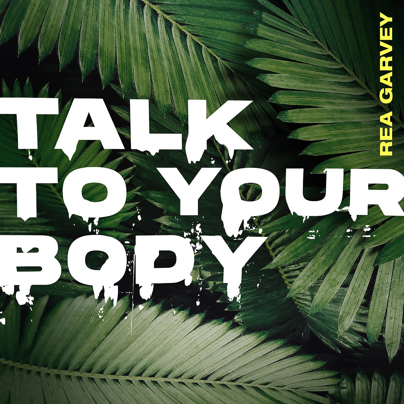 Постер альбома Talk To Your Body