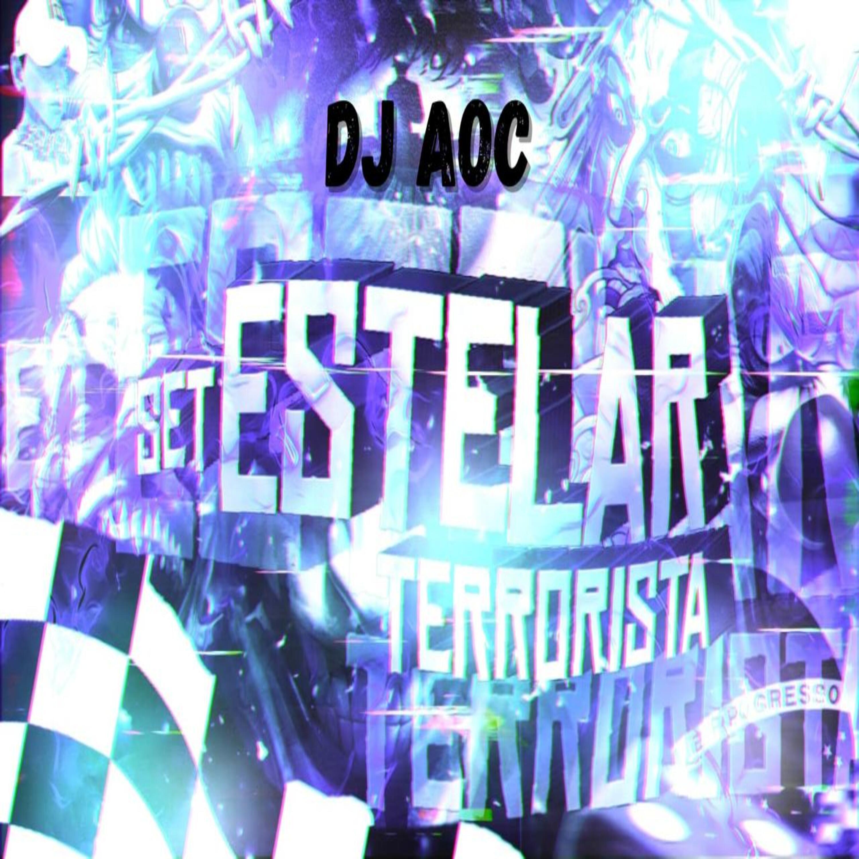 Постер альбома Set Estelar Terrorista
