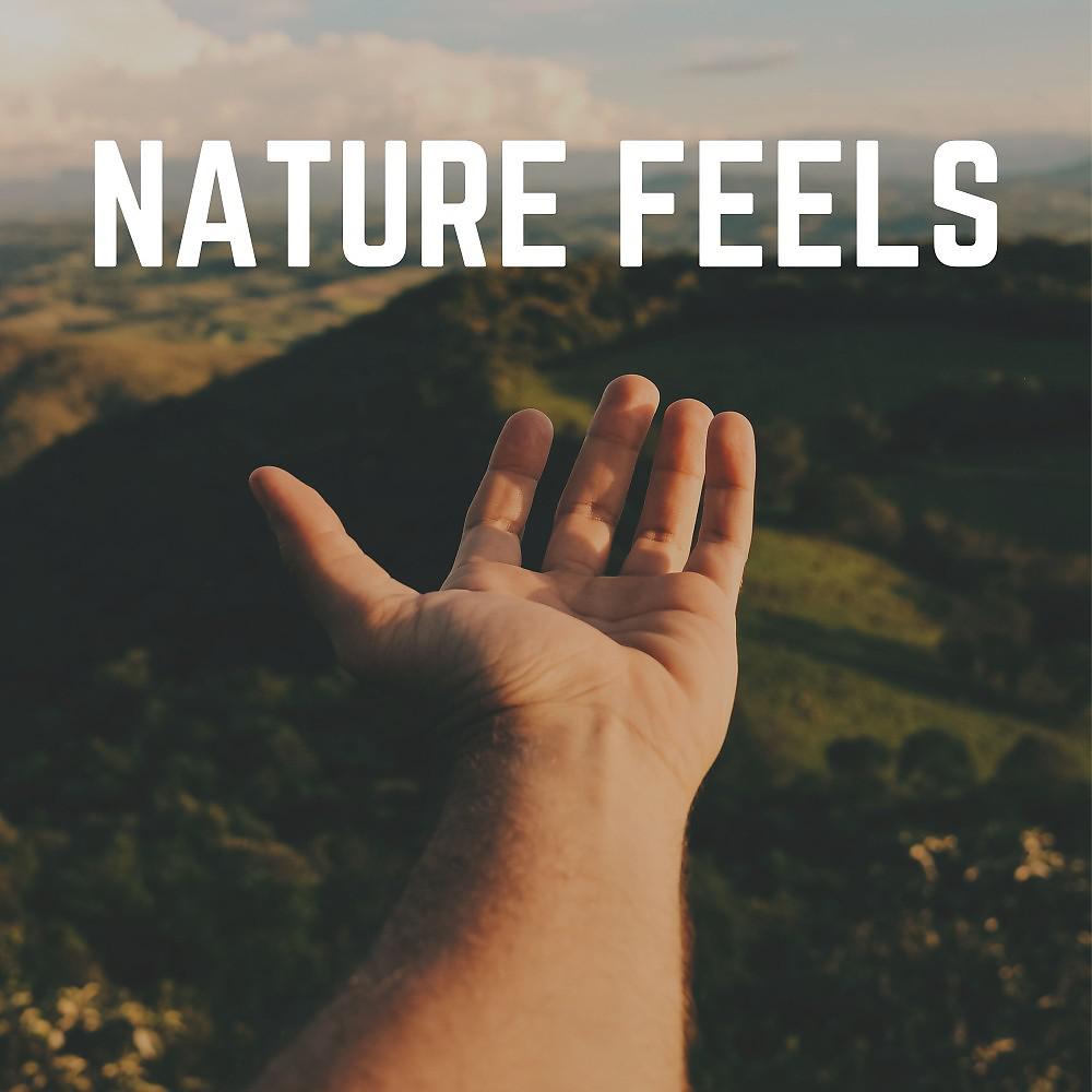 Постер альбома Nature Feels
