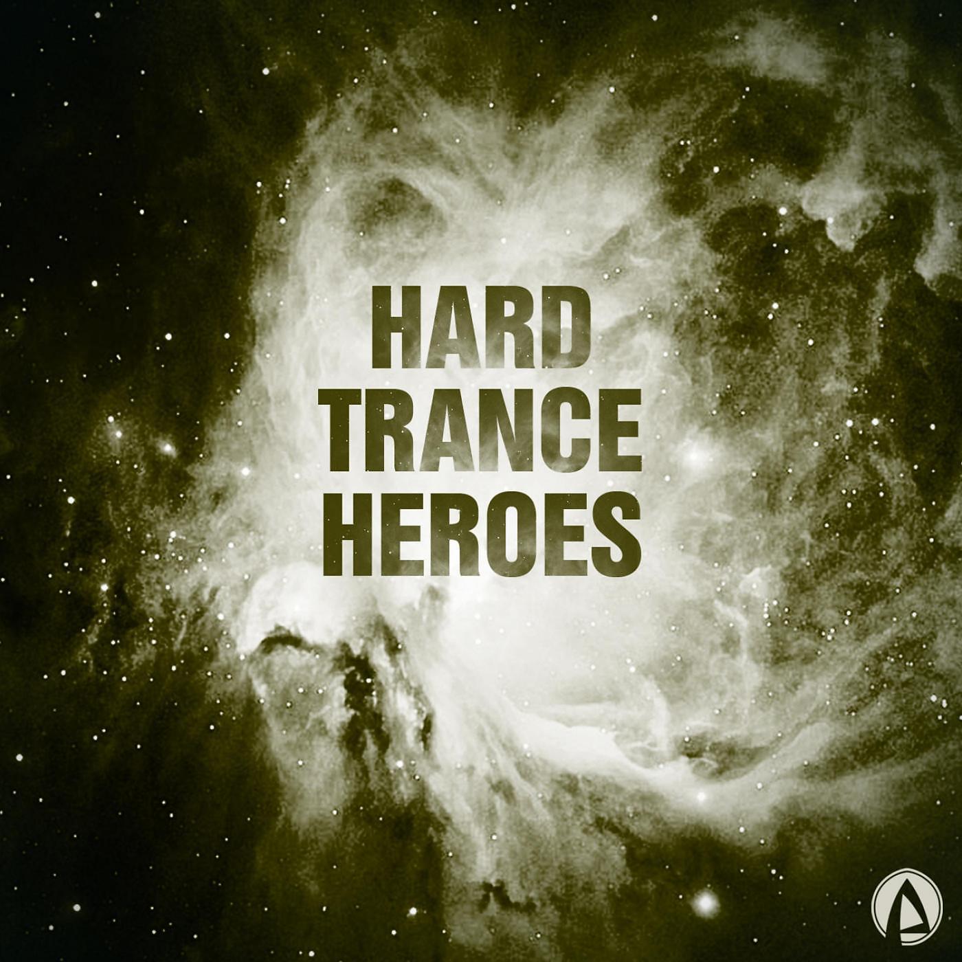 Постер альбома Hard Trance Heroes