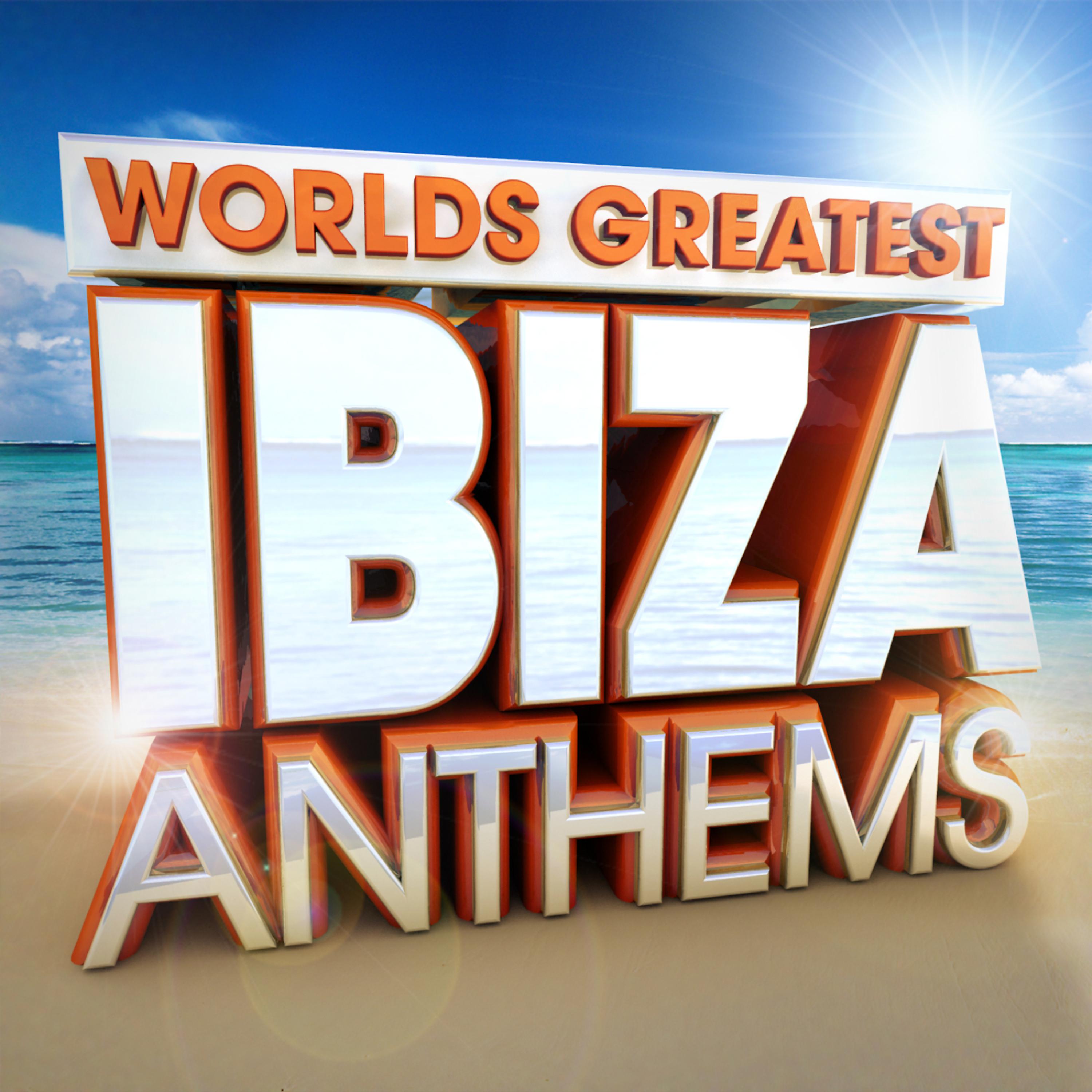 Постер альбома 40 Worlds Greatest Ibiza Anthems - the only Ibiza hits album you'll ever need