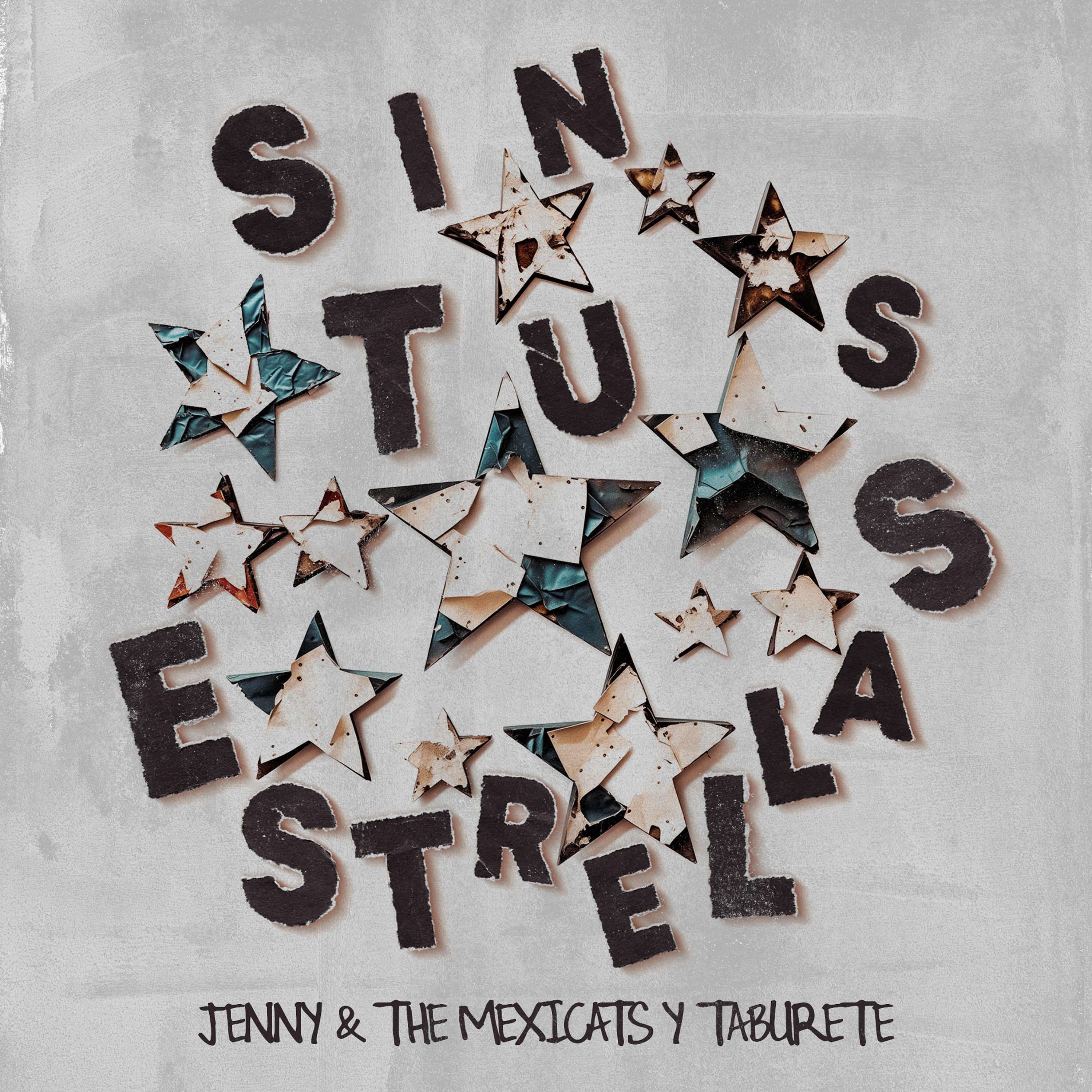 Постер альбома Sin Tus Estrellas
