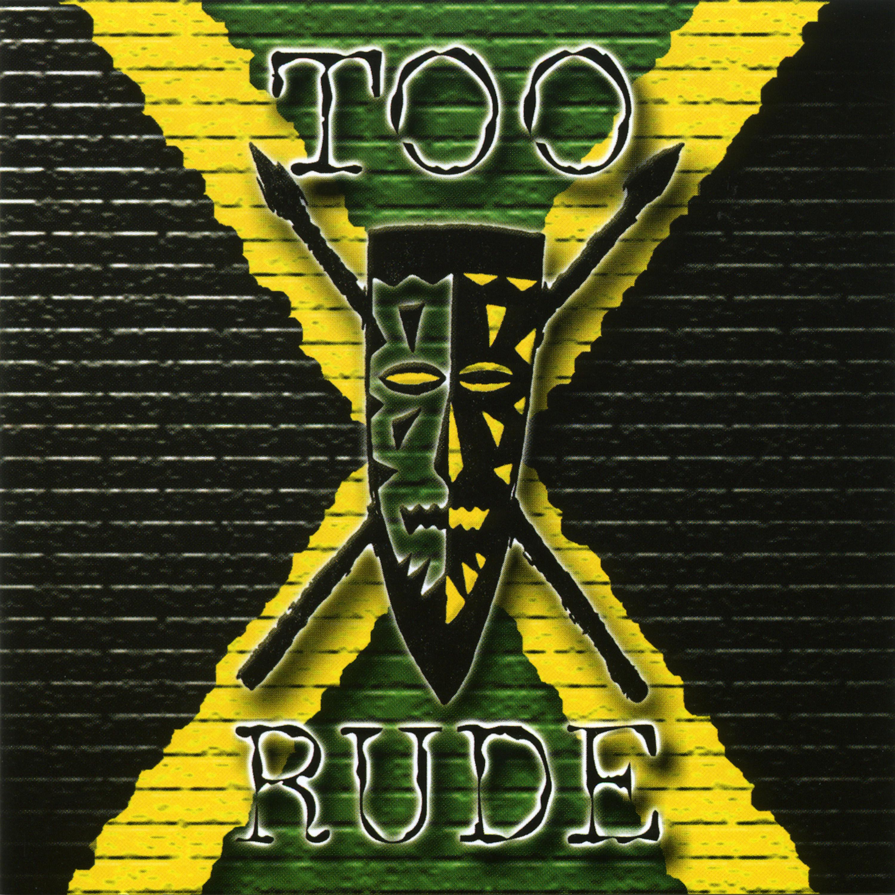 Постер альбома Too Rude