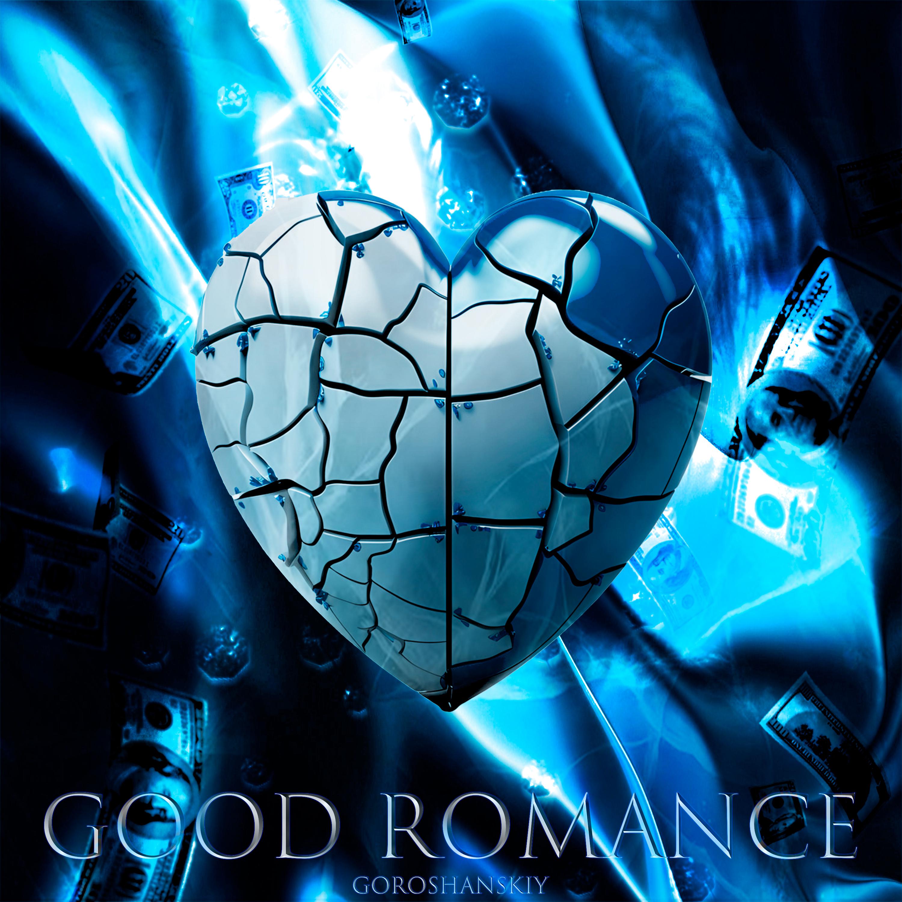 Постер альбома Good Romance