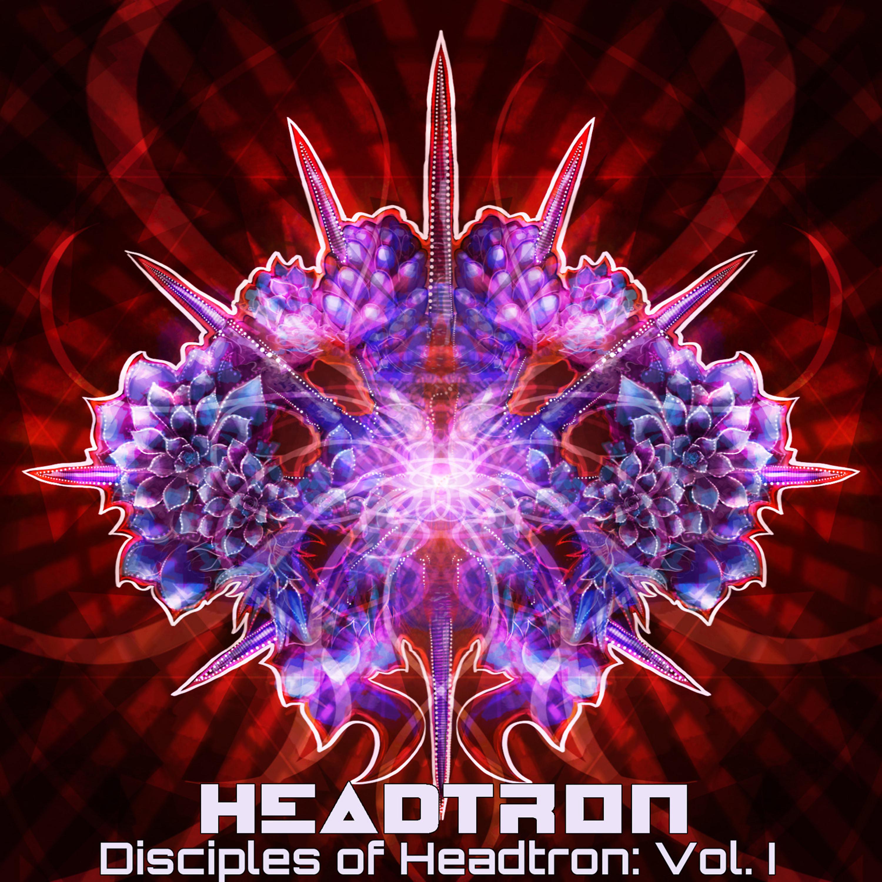 Постер альбома Disciples of Headtron: Vol. I