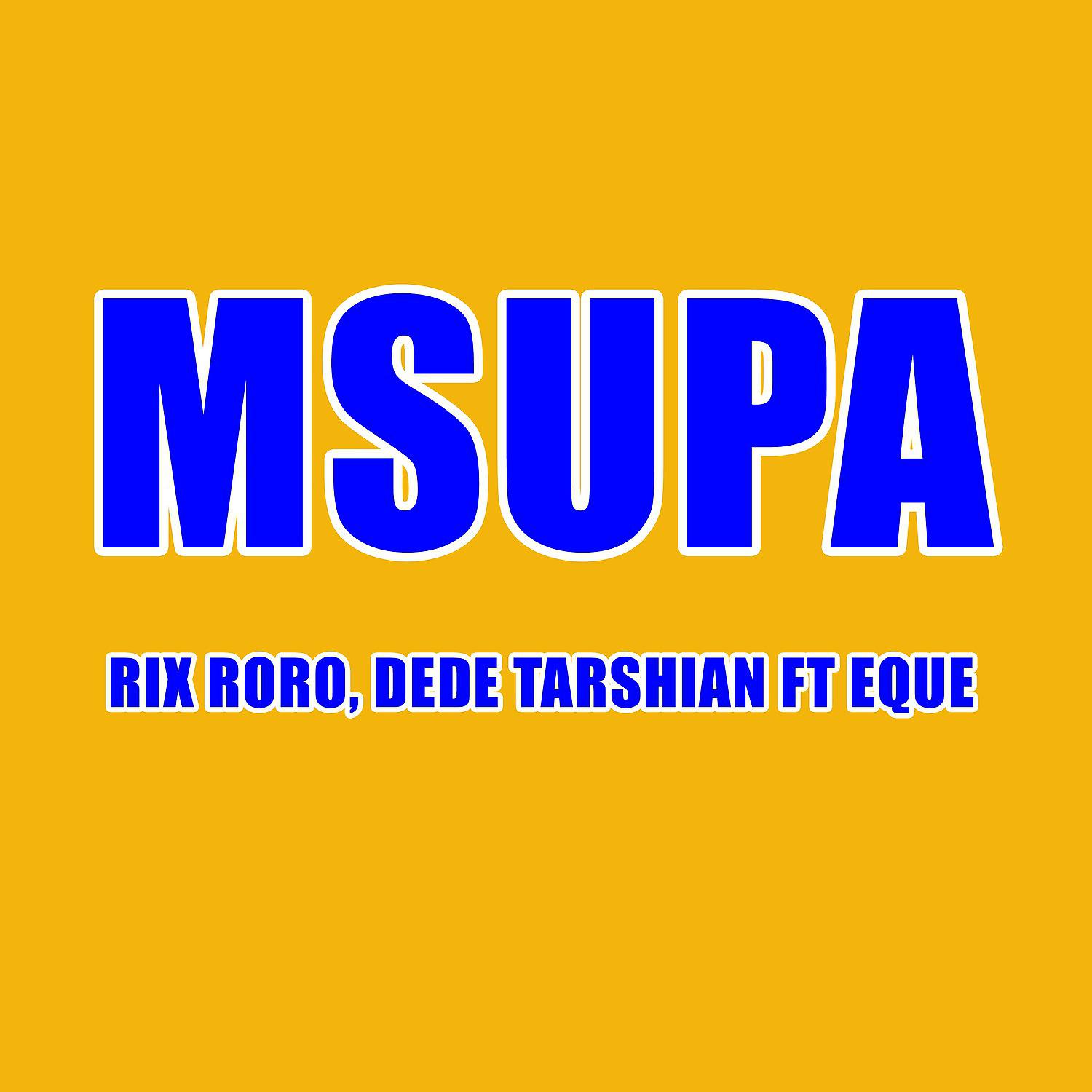 Постер альбома Msupa