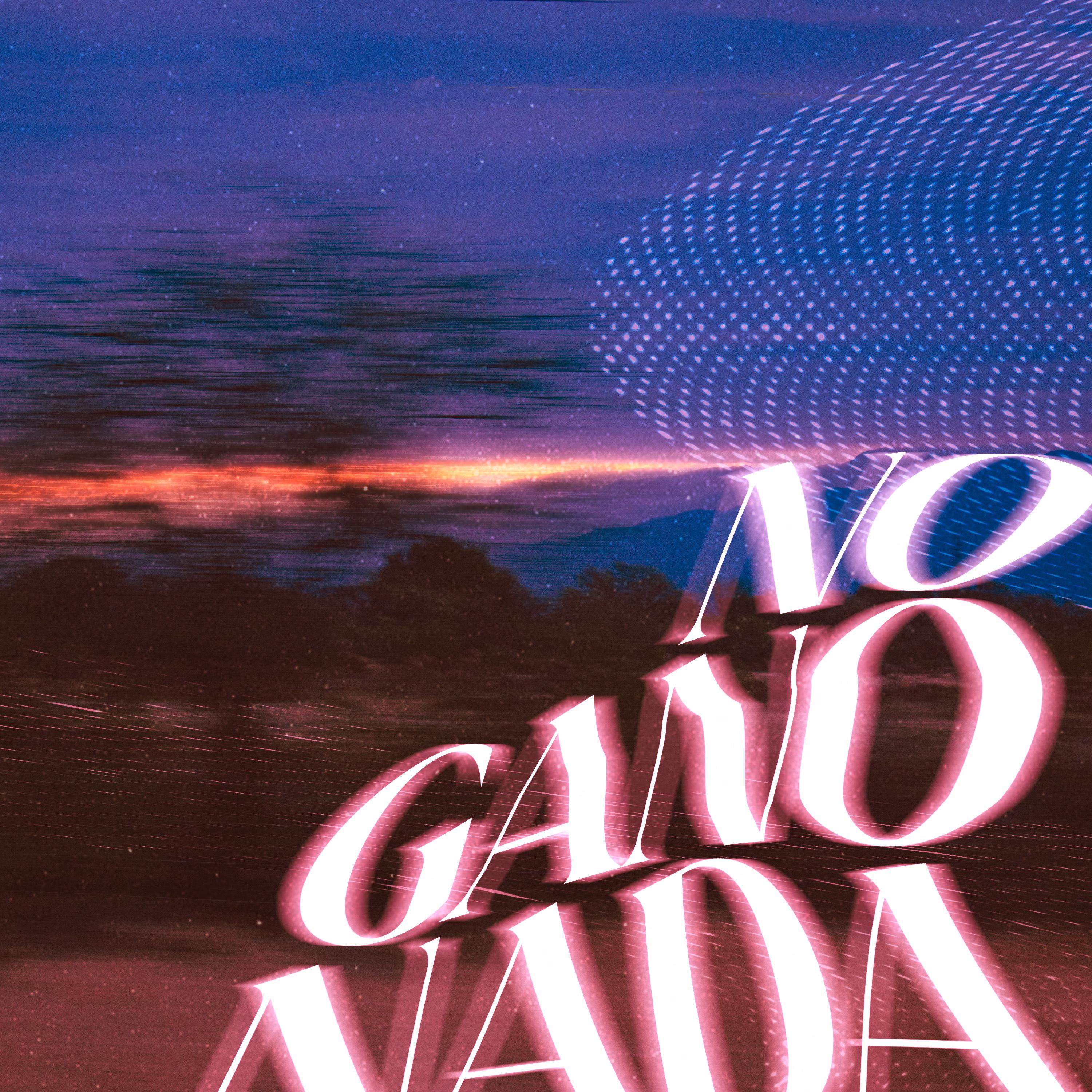 Постер альбома No Gano Nada