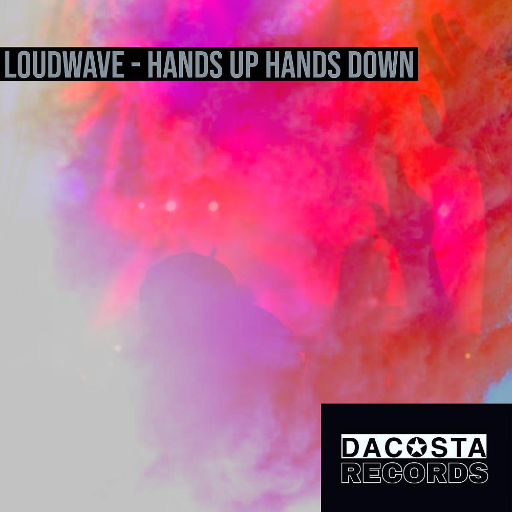 Постер альбома Hands Down Hands Up