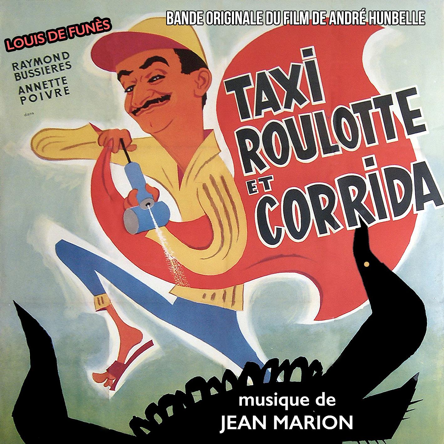 Постер альбома Taxi, roulotte et corrida