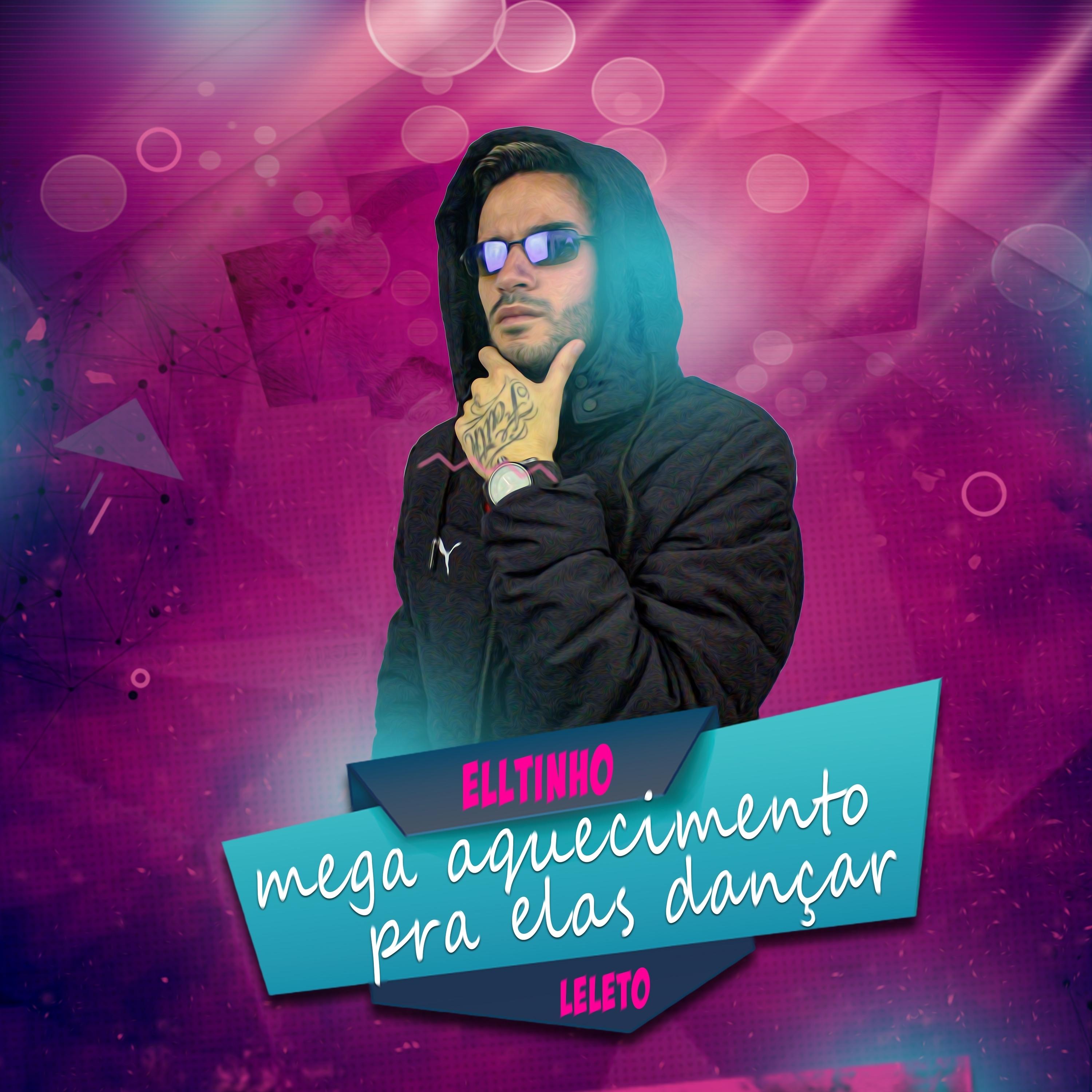 Постер альбома MEGA AQUECIMENTO PRA ELAS DANÇAR