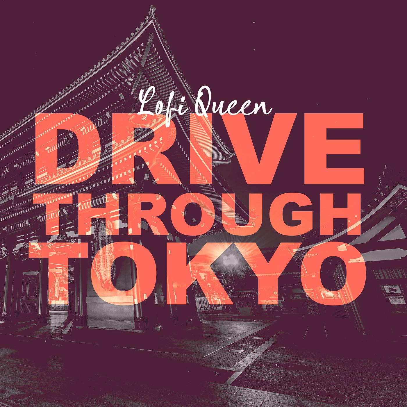 Постер альбома Drive Through Tokyo