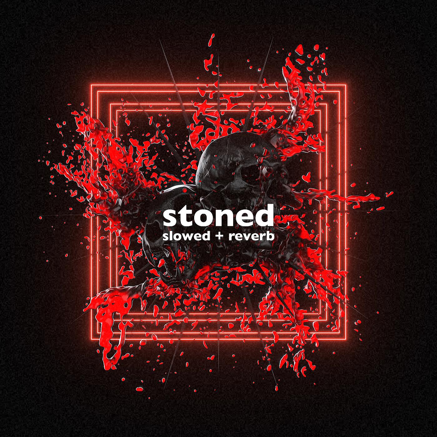 Постер альбома Stoned (Slowed + Reverb)