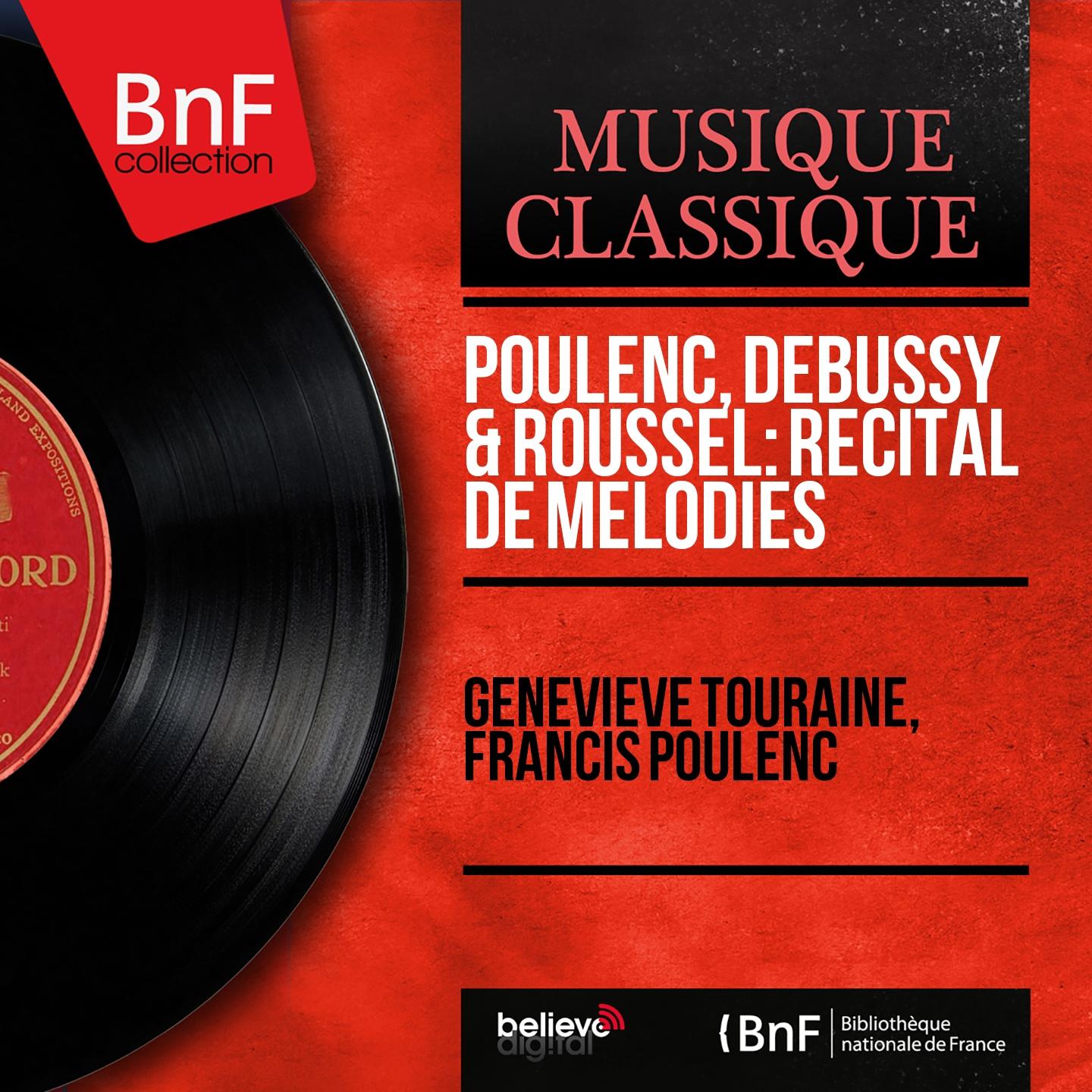 Постер альбома Poulenc, Debussy & Roussel: Récital de mélodies (Mono Version)