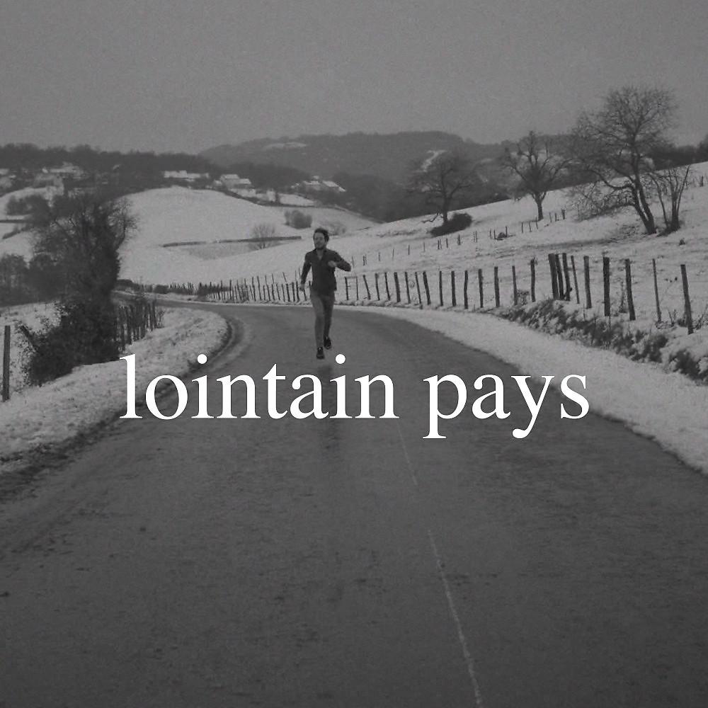 Постер альбома Lointain pays
