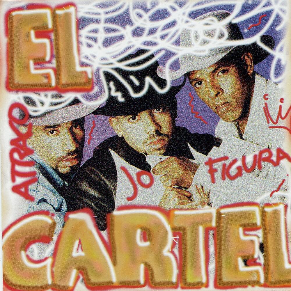 Постер альбома El Cartel