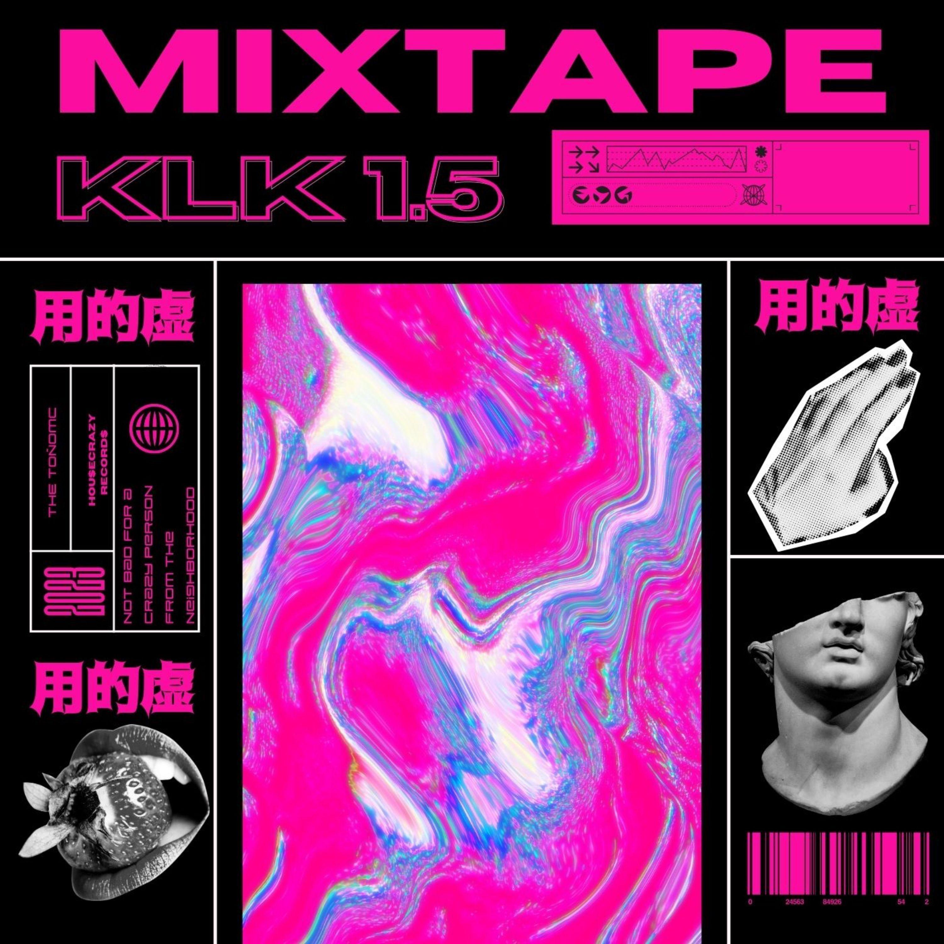 Постер альбома Mixtape Klk 1.5