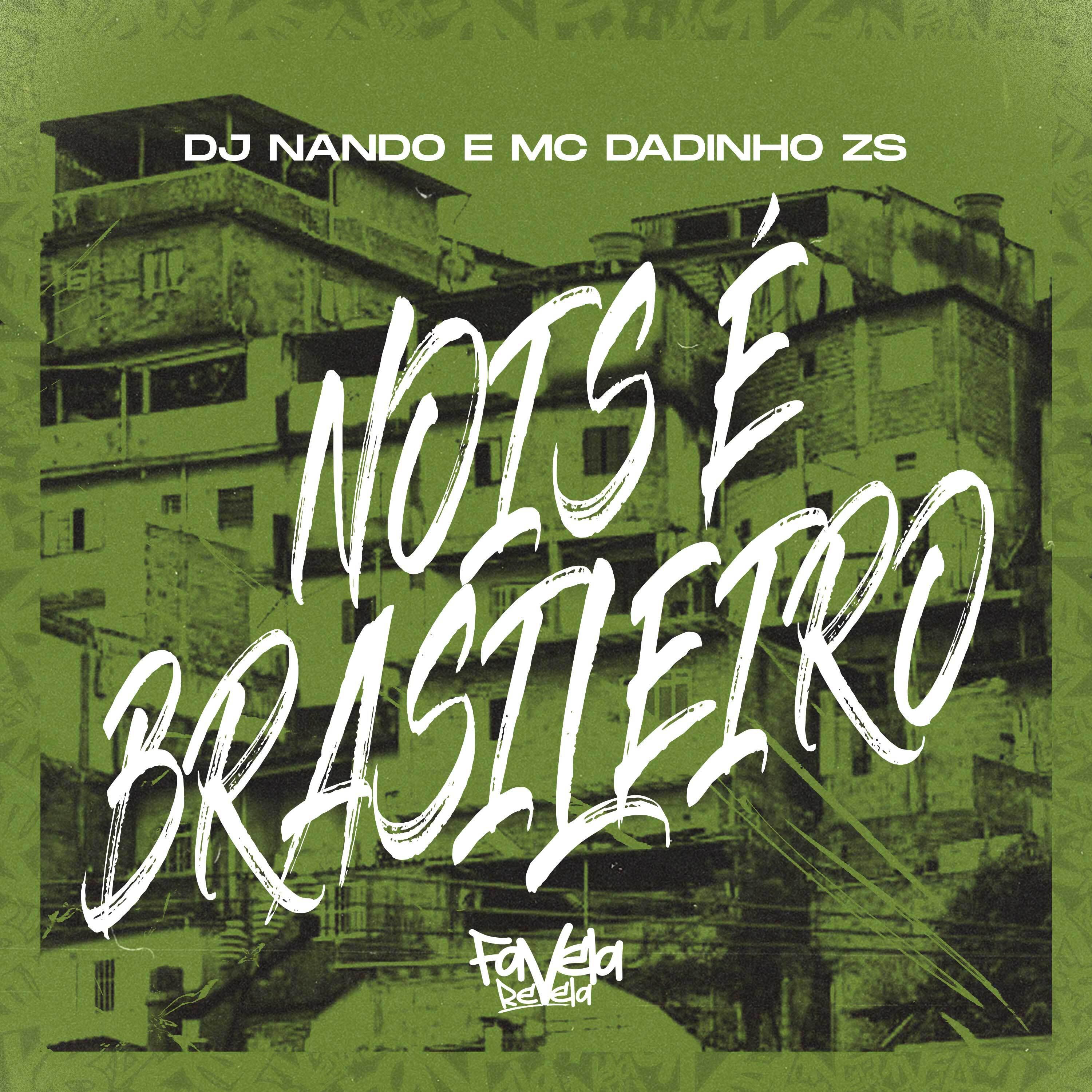 Постер альбома Nóis É Brasileiro