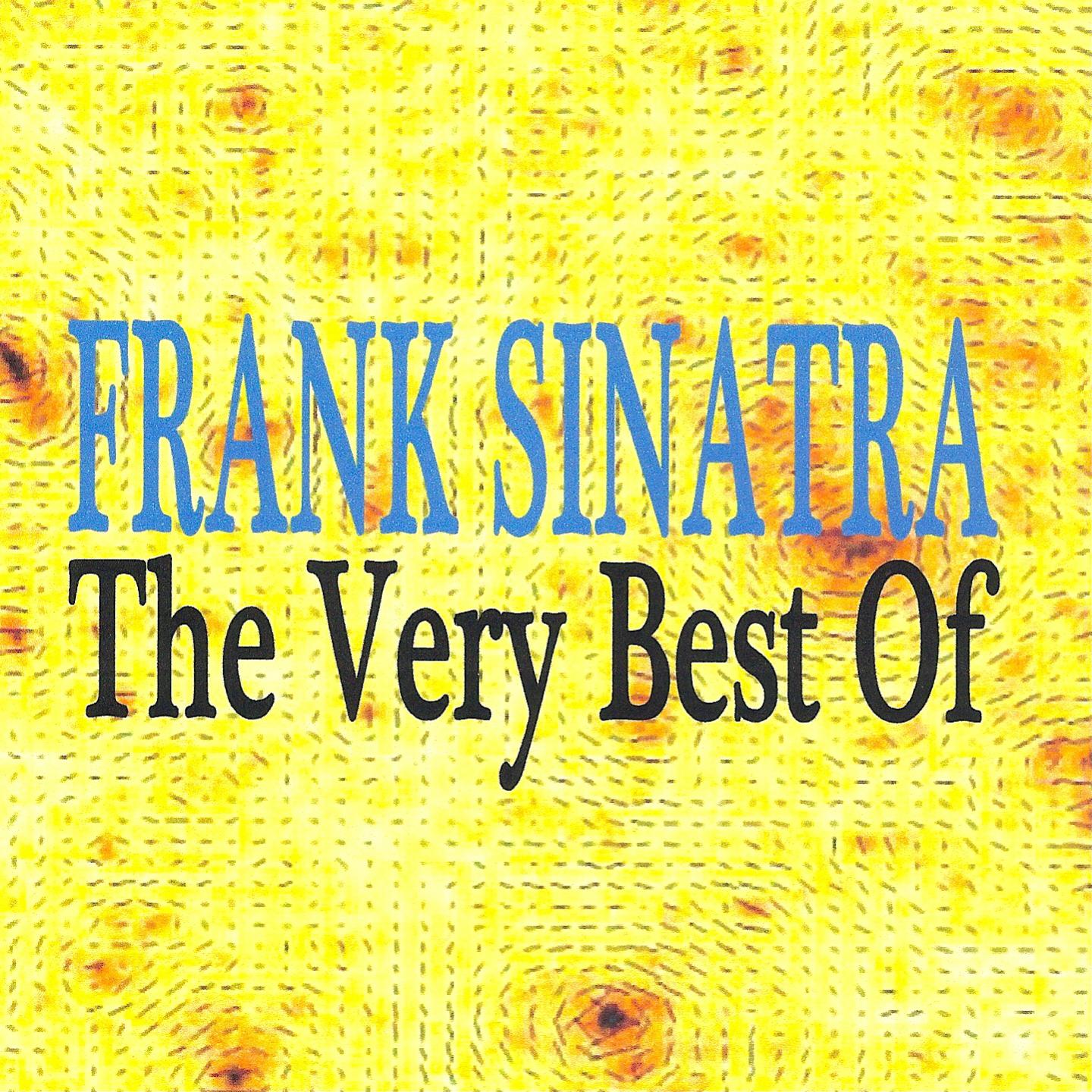 Постер альбома Frank Sinatra : The Very Best Of
