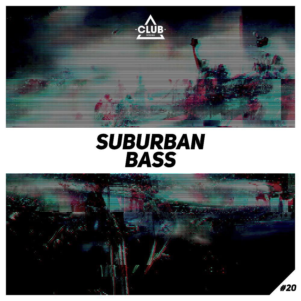 Постер альбома Suburban Bass, Vol. 20