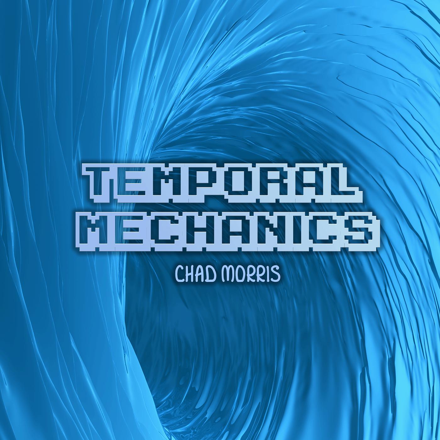 Постер альбома Temporal Mechanics