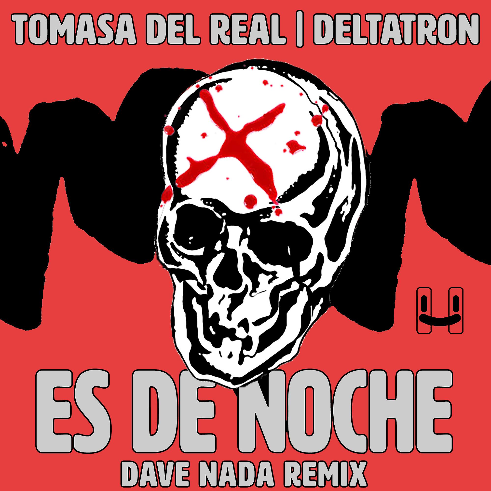 Постер альбома Es De Noche  (Dave Nada Remix)